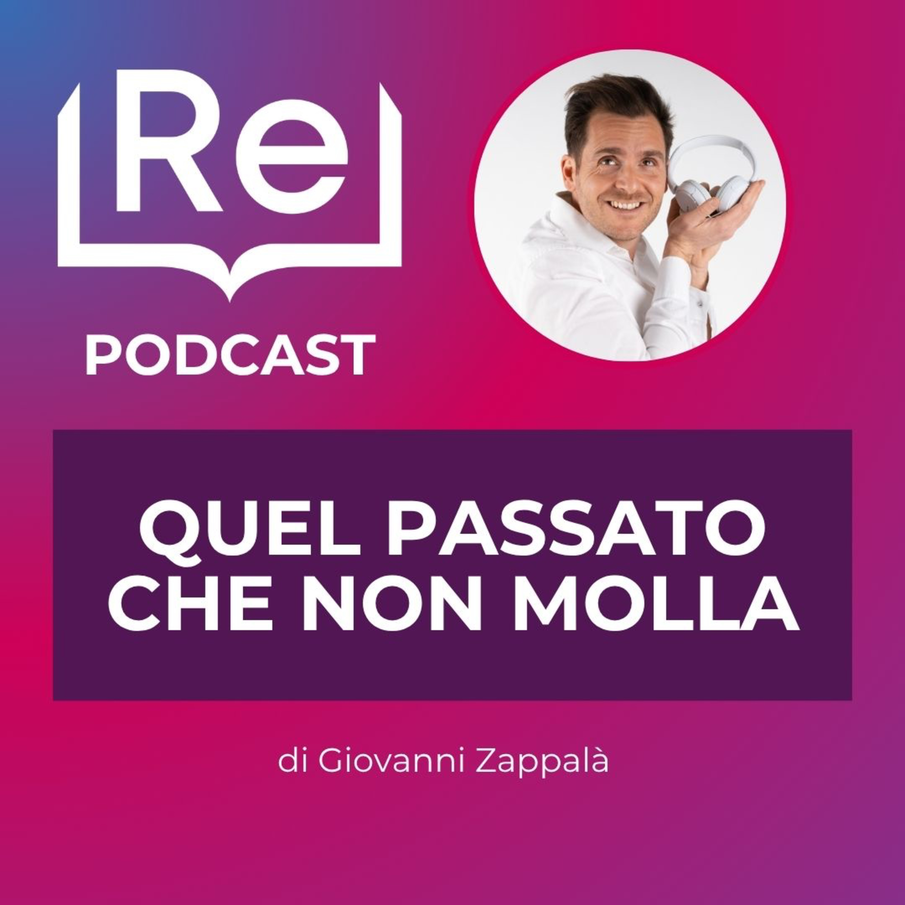 QUEL PASSATO CHE NON MOLLA episode artwork
