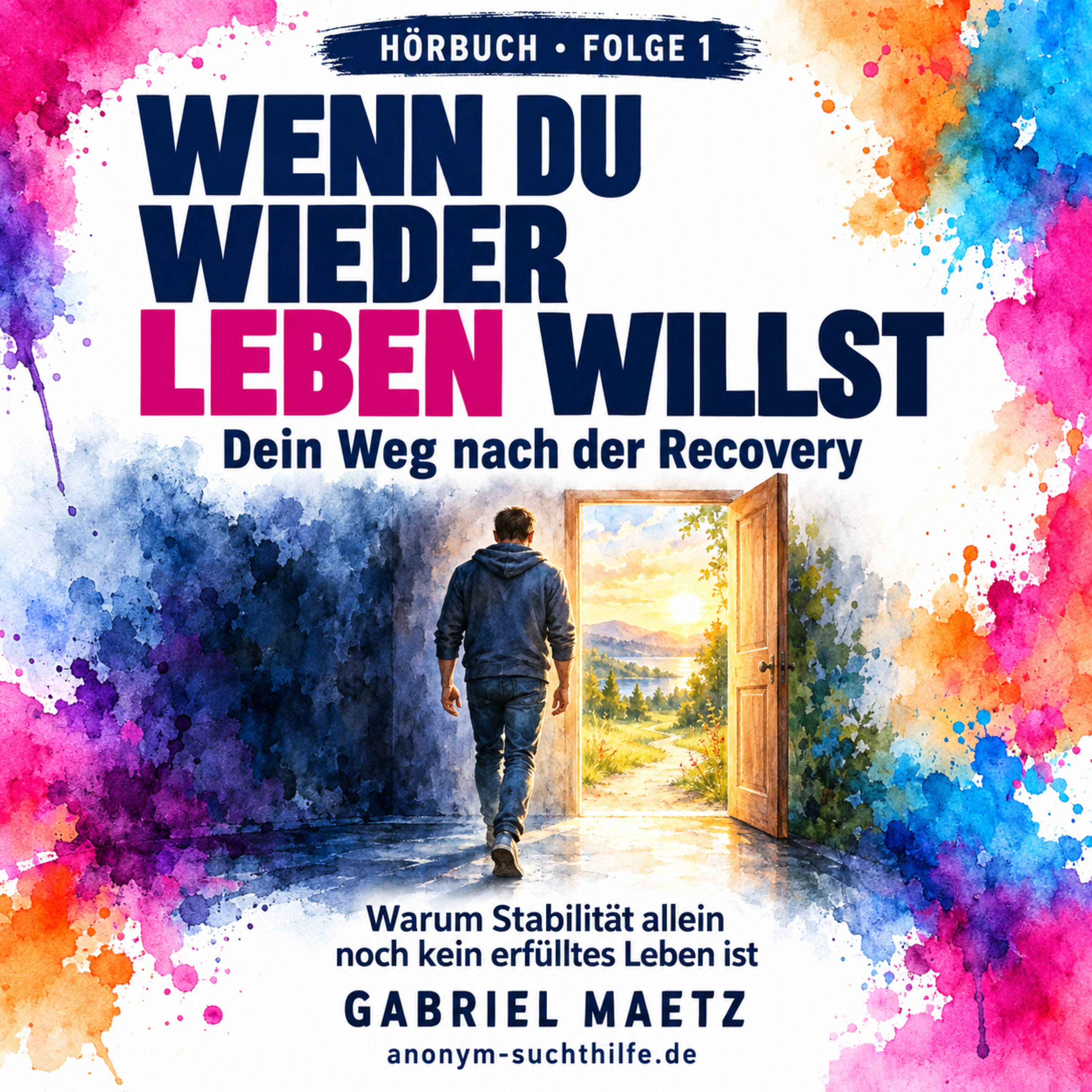 Wenn du wieder leben willst | Folge 1: Warum Stabilität allein noch kein erfülltes Leben ist episode artwork