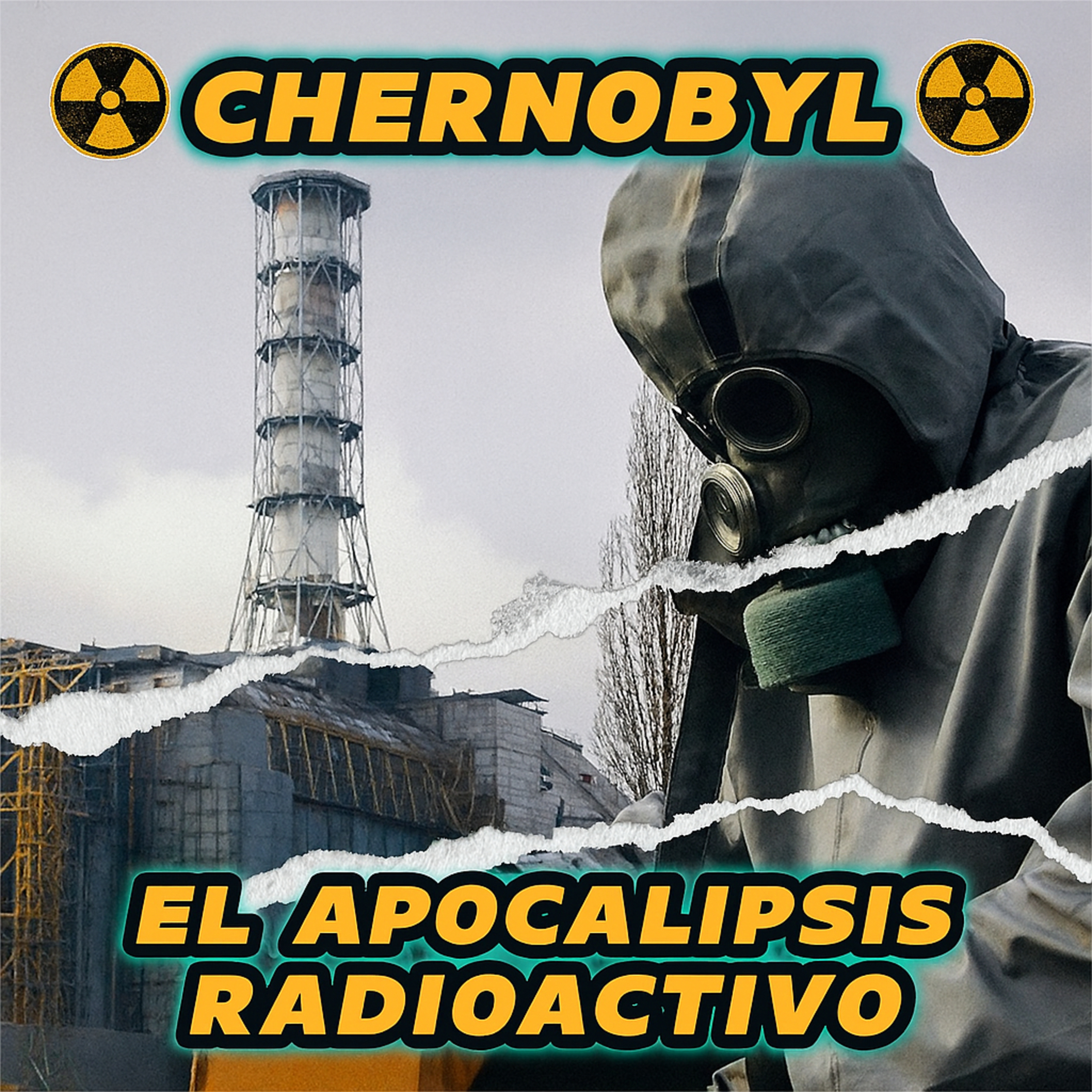 CHERNOBYL: EL APOCALIPSIS RADIOACTIVO ☢️🔥| S.17 episode artwork