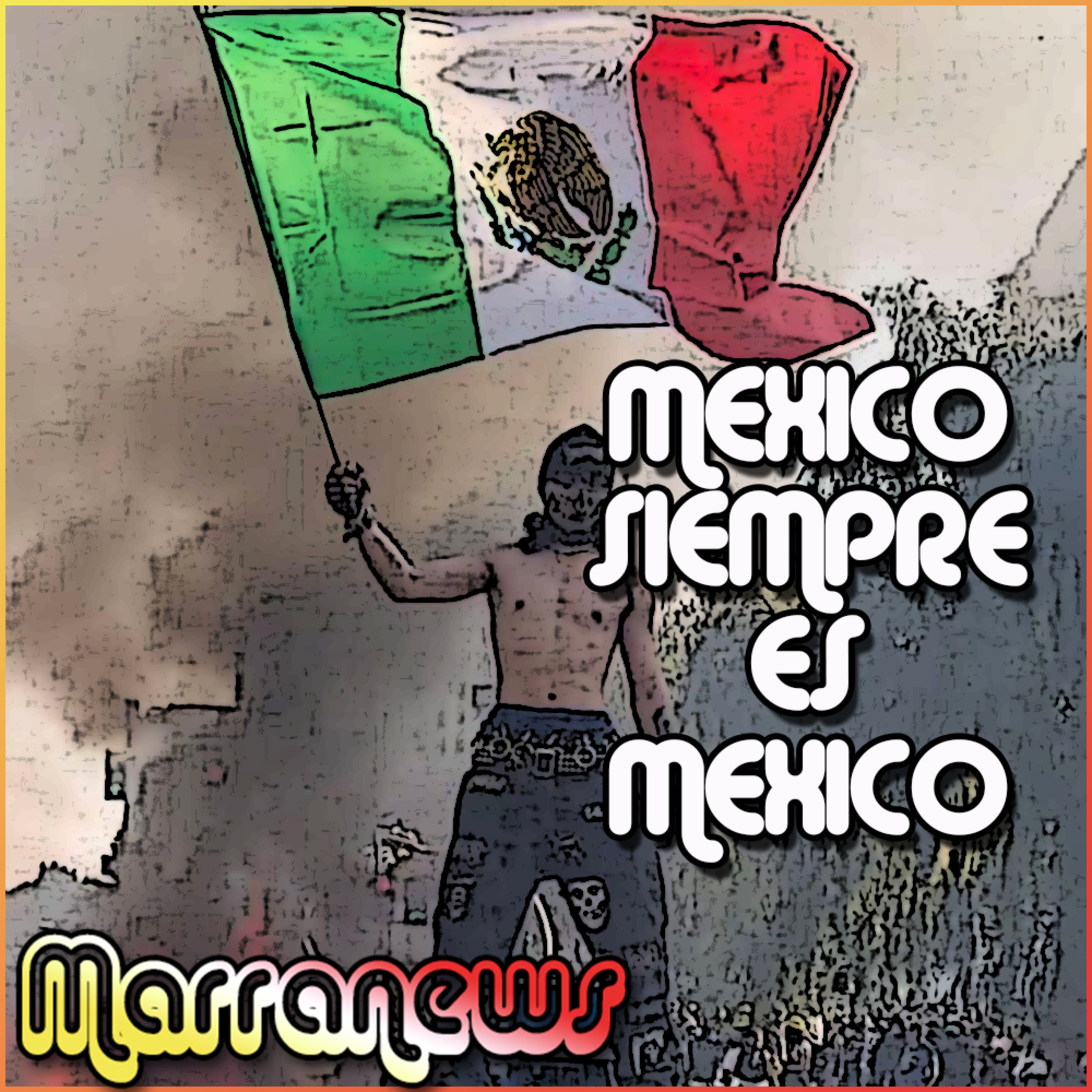 #04 El Mexico del Norte episode artwork