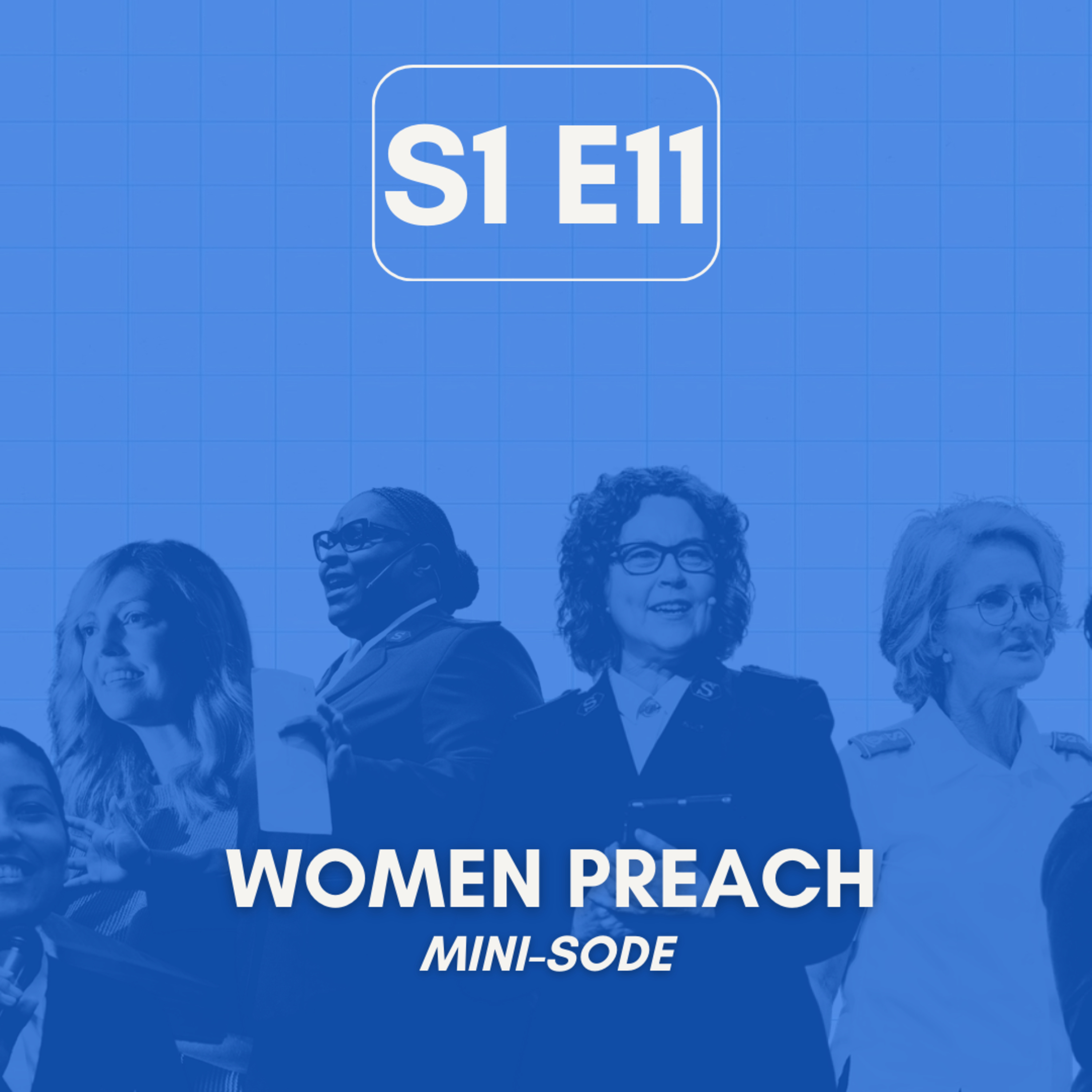Mini-sode: Women Preach