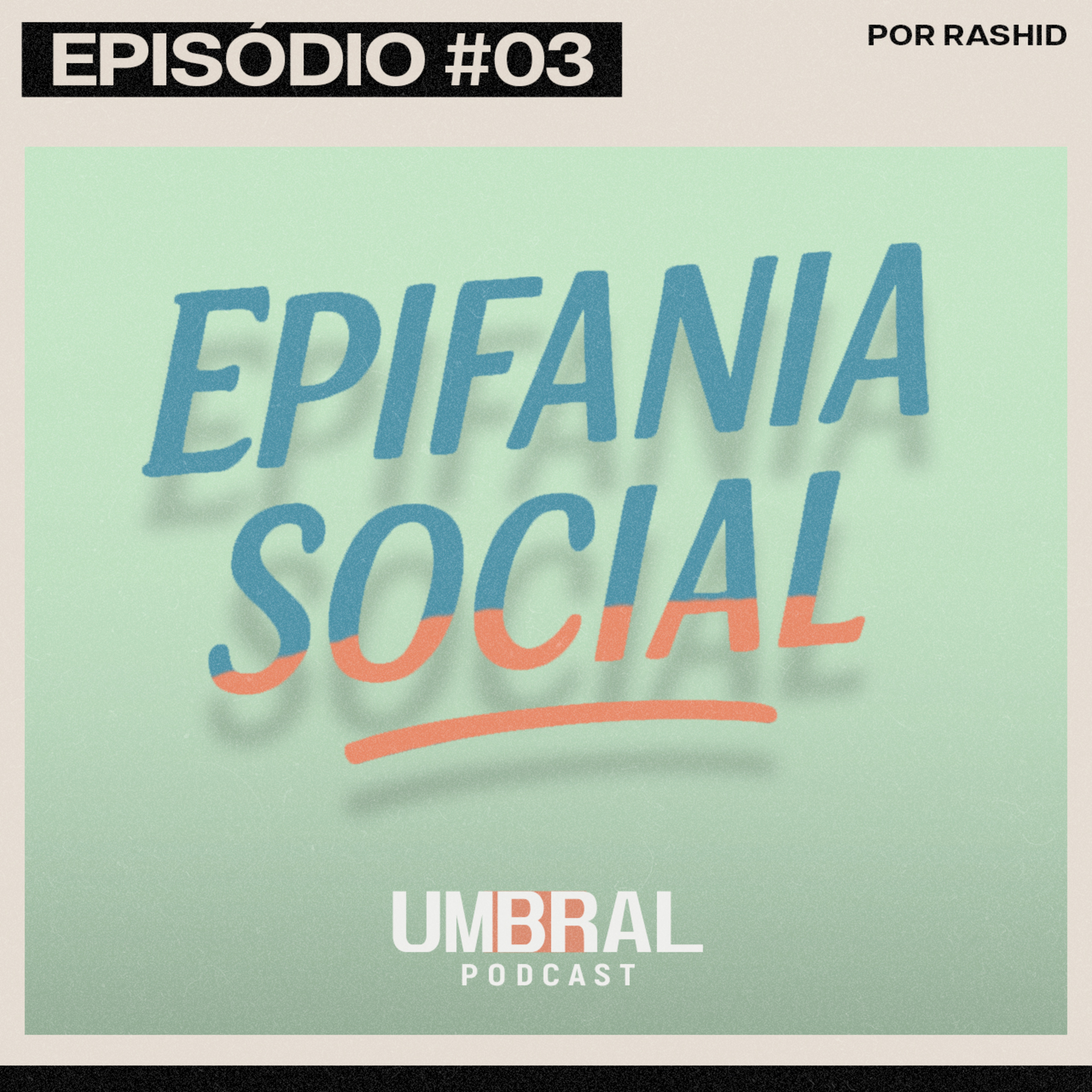 03 - Epifania Social episode artwork