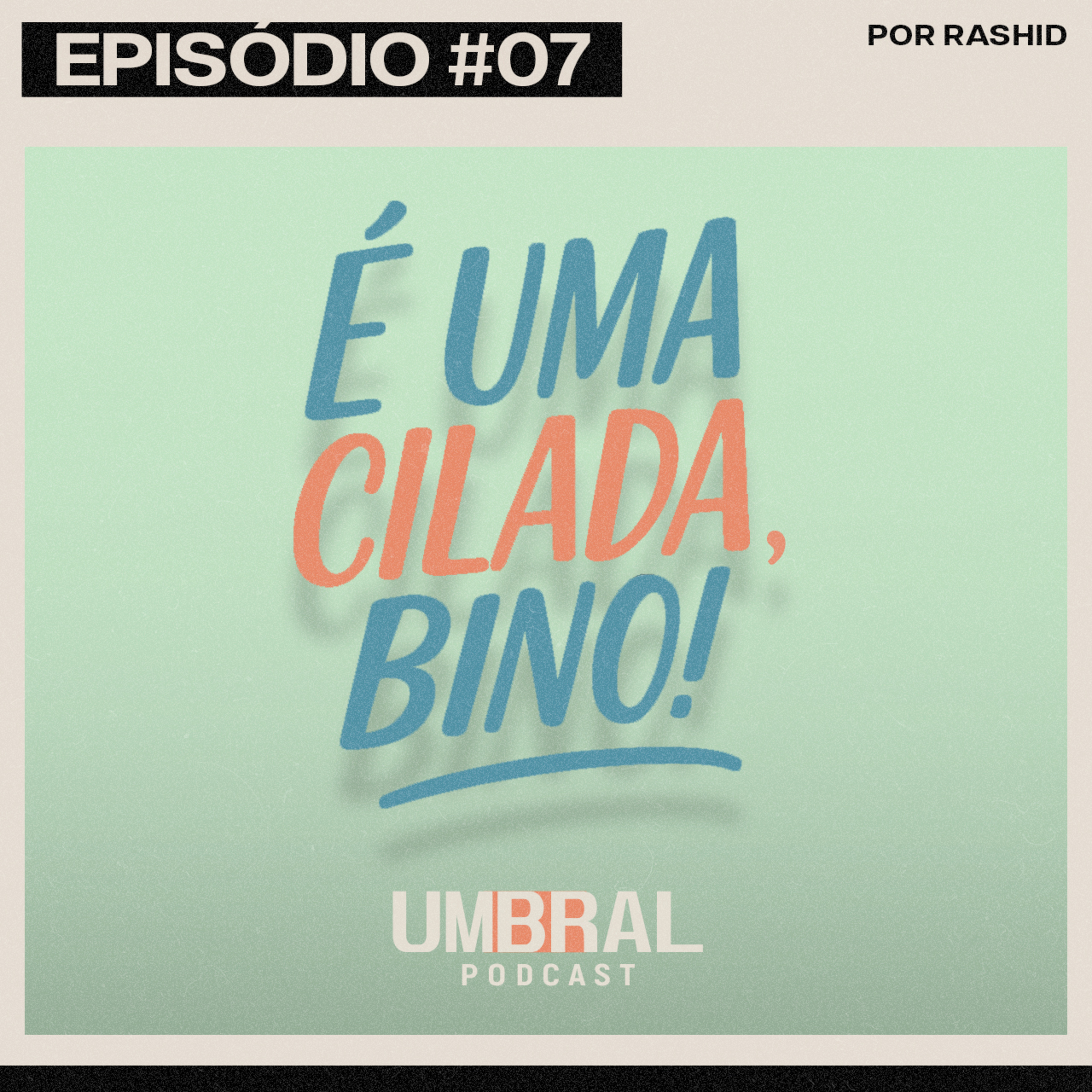 07 - É uma cilada, Bino! episode artwork
