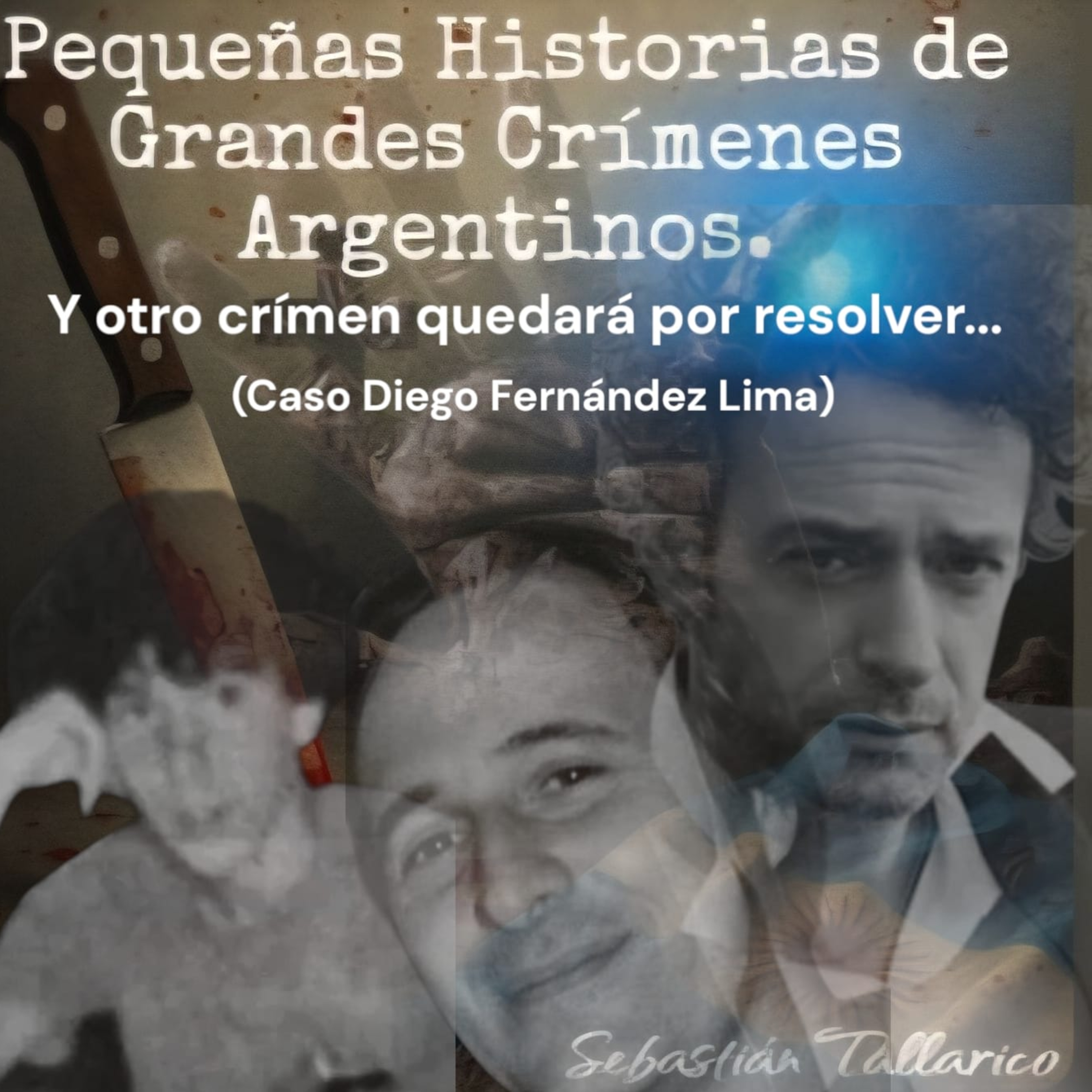 Pequeñas Historias de Grandes Crímenes Argentinos Podcast