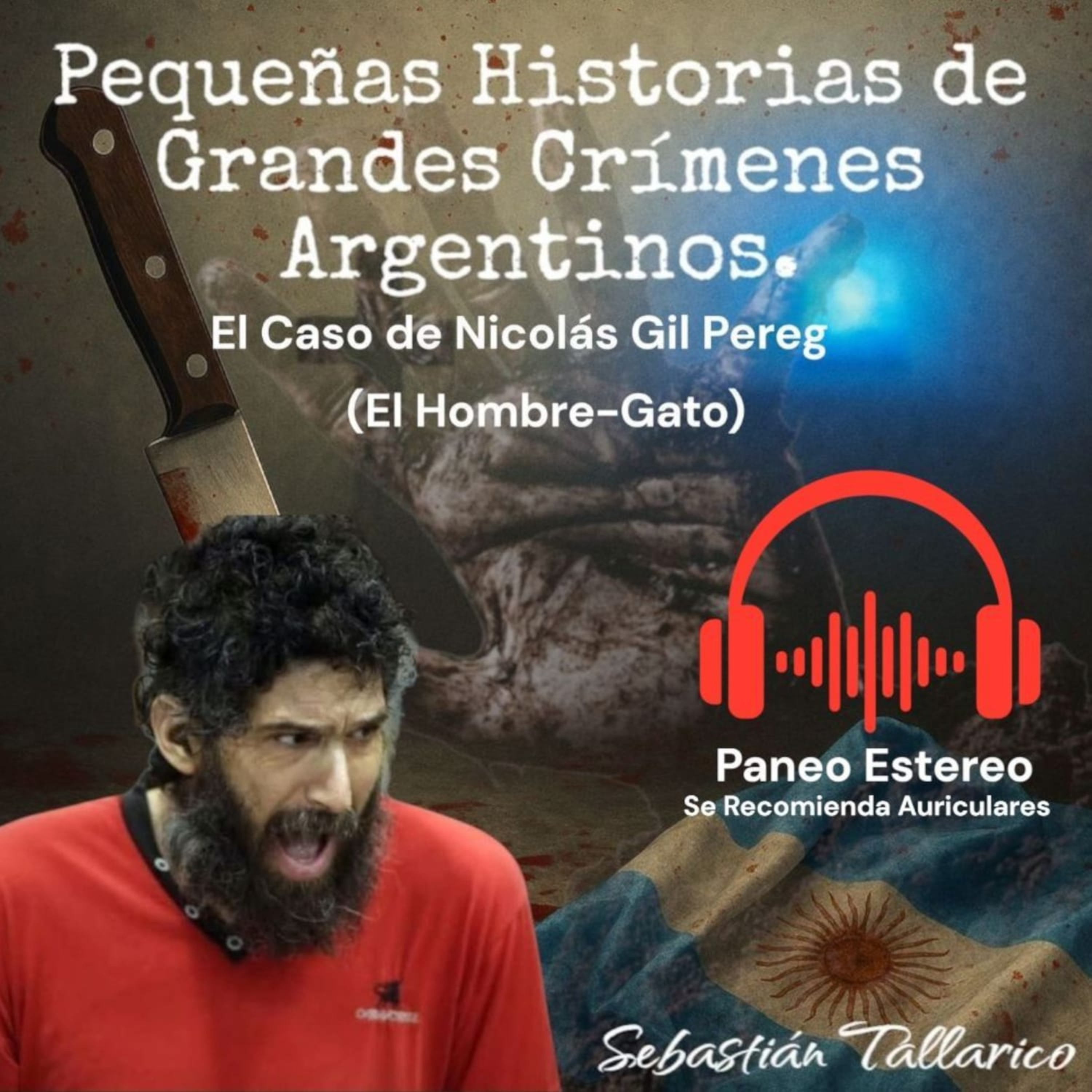 Pequeñas Historias de Grandes Crímenes Argentinos Podcast