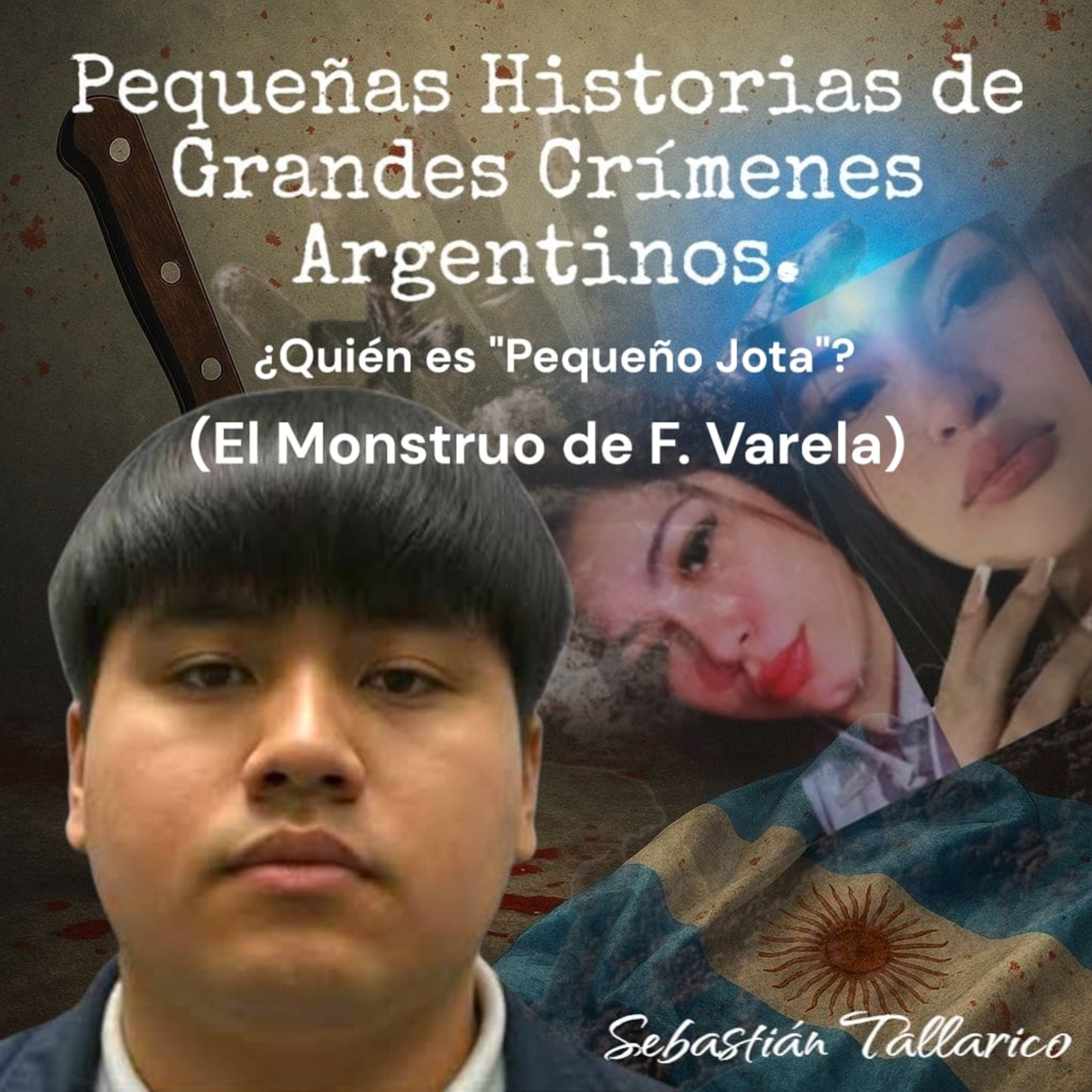 Pequeñas Historias de Grandes Crímenes Argentinos Podcast