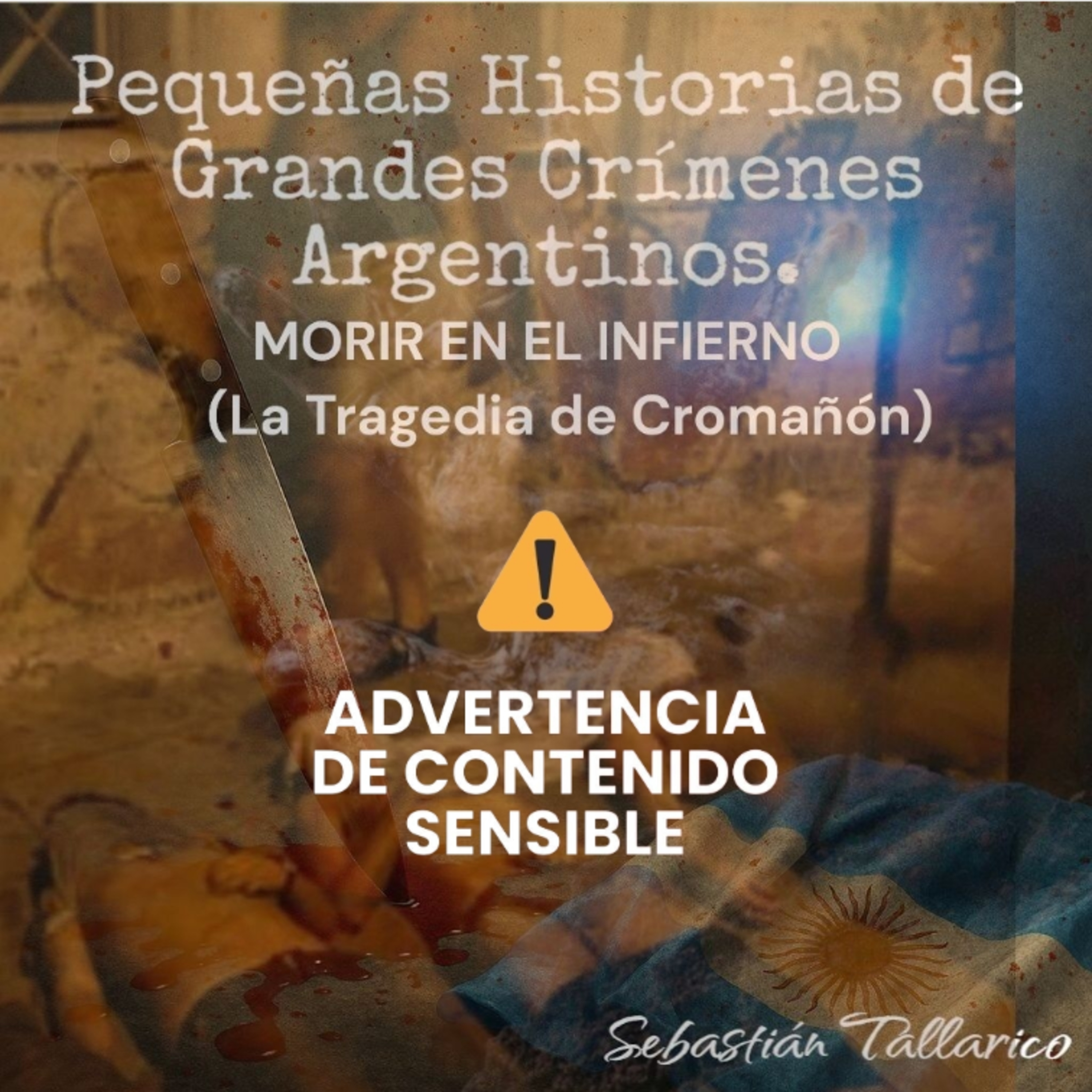Pequeñas Historias de Grandes Crímenes Argentinos Podcast