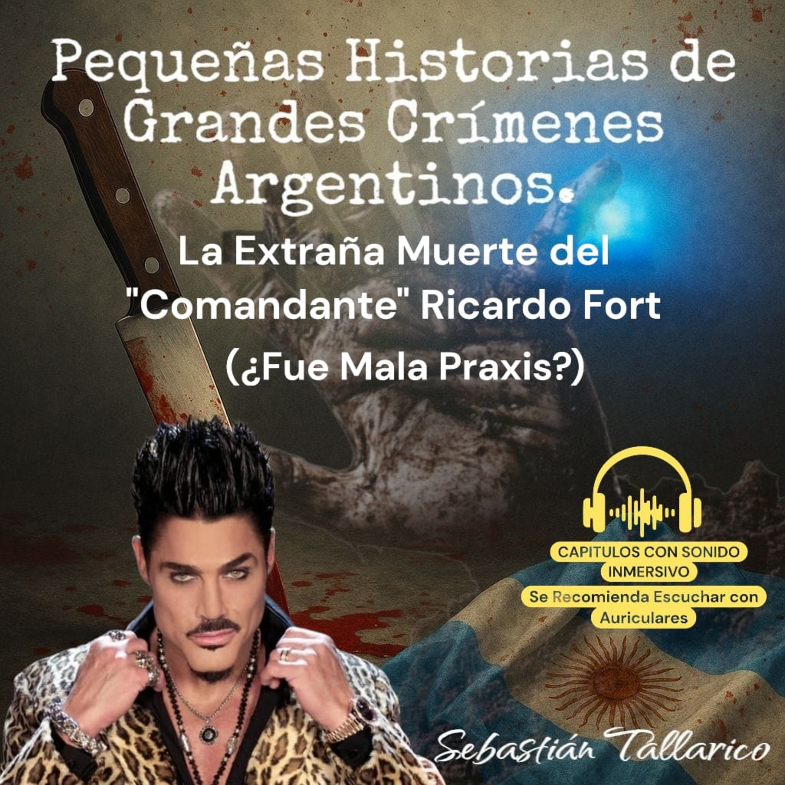 Pequeñas Historias de Grandes Crímenes Argentinos Podcast