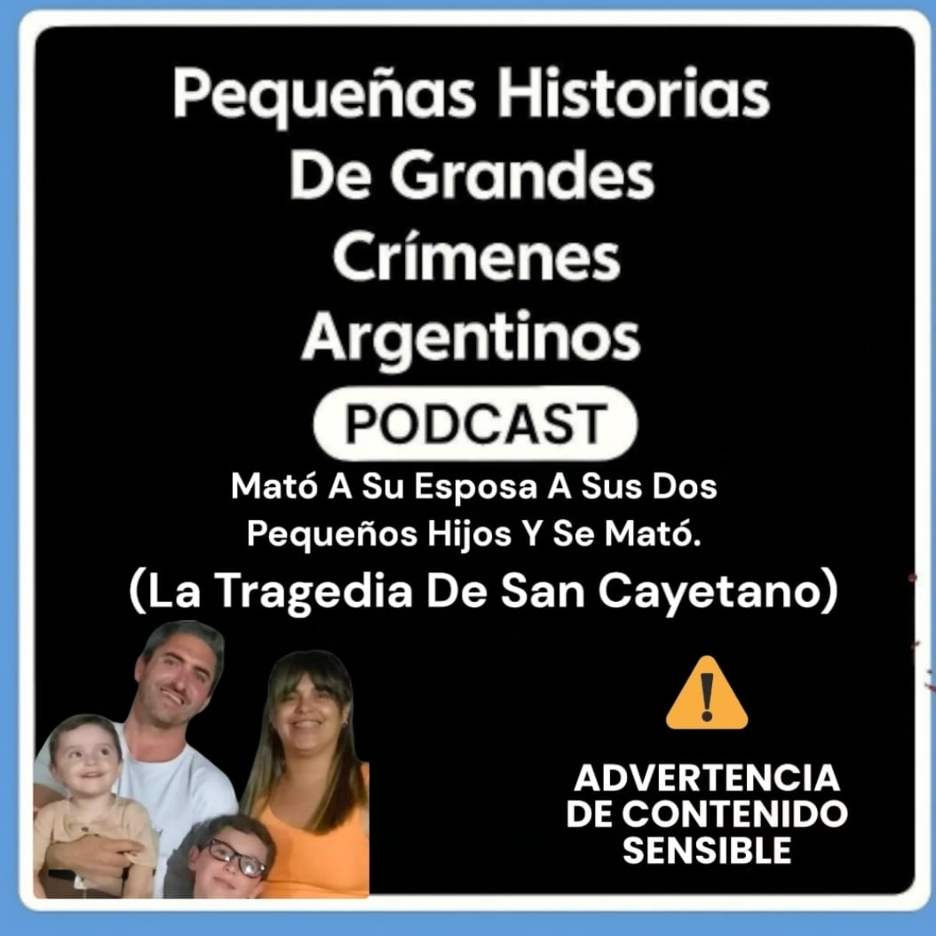 Pequeñas Historias de Grandes Crímenes Argentinos Podcast