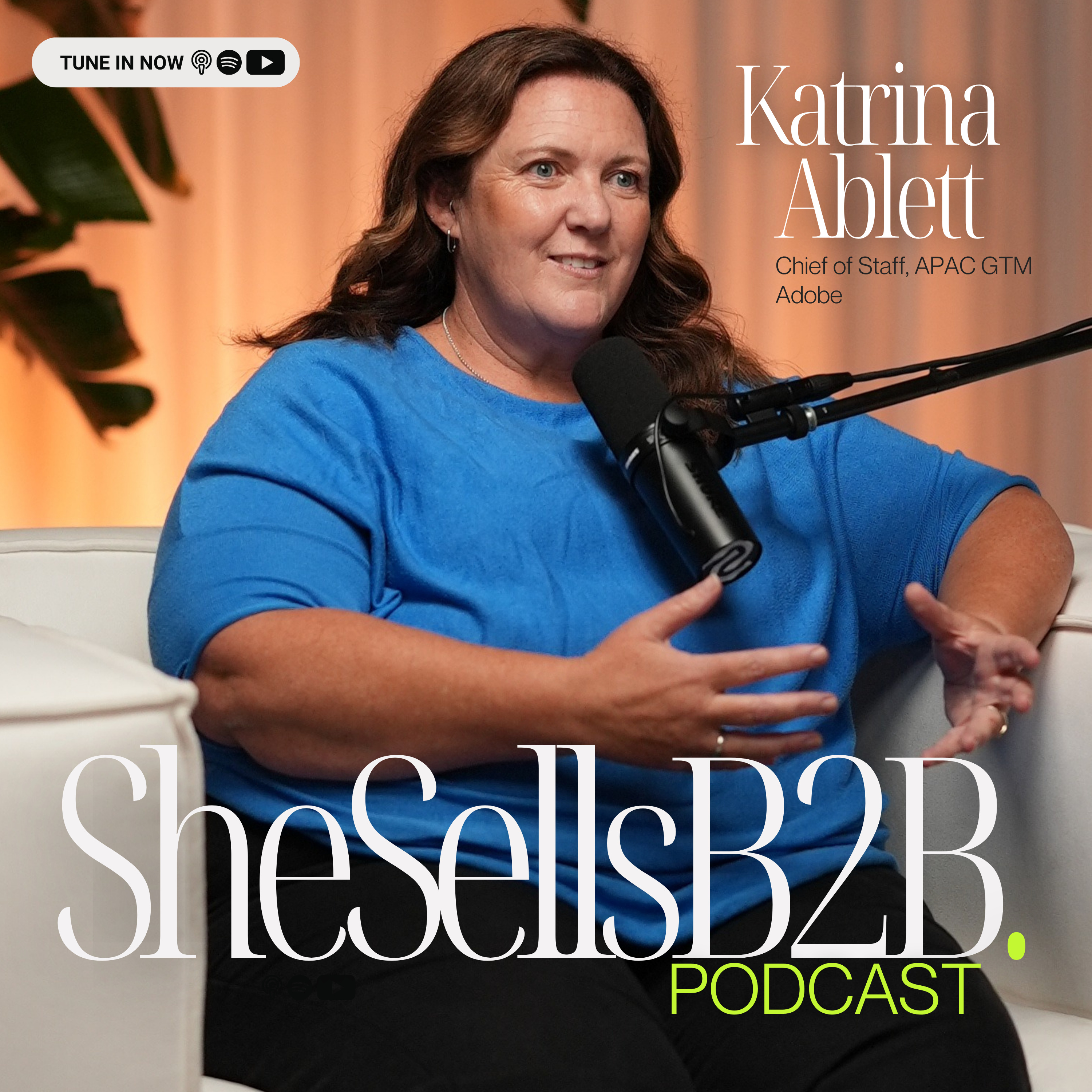 How I Accidentally Became a Sales Leader (And You Can Too) | Katrina Ablett of Adobe EP 03 episode artwork