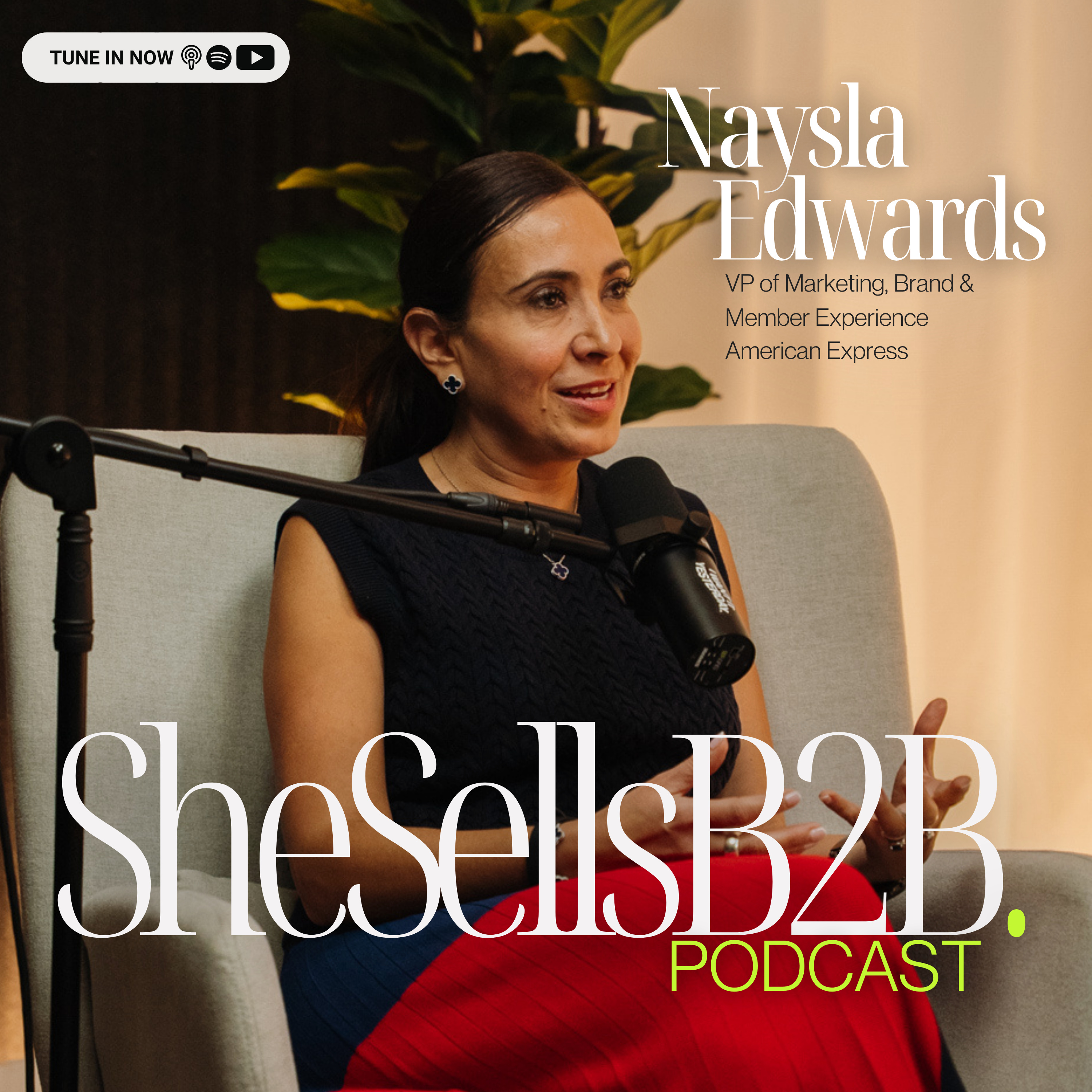 From Zero English to VP of Sales in 10 Years | Naysla Edwards of American Express EP 04 episode artwork