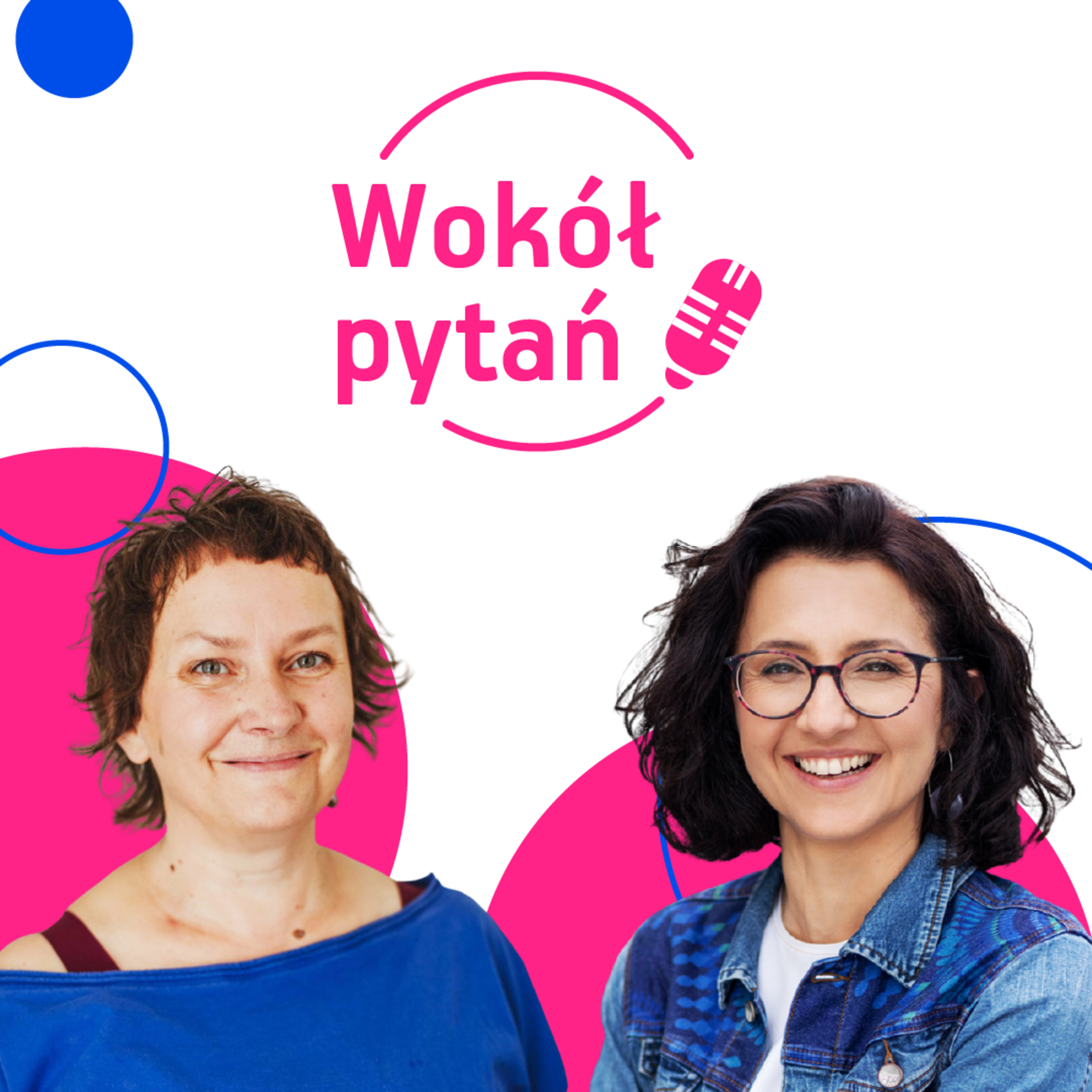 Czy pasja może wypalić, a odpuszczanie dać wolność? | Rozmowa z Agnieszką Czmyr-Kaczanowską (Fundacja Mamo Pracuj) z episode artwork