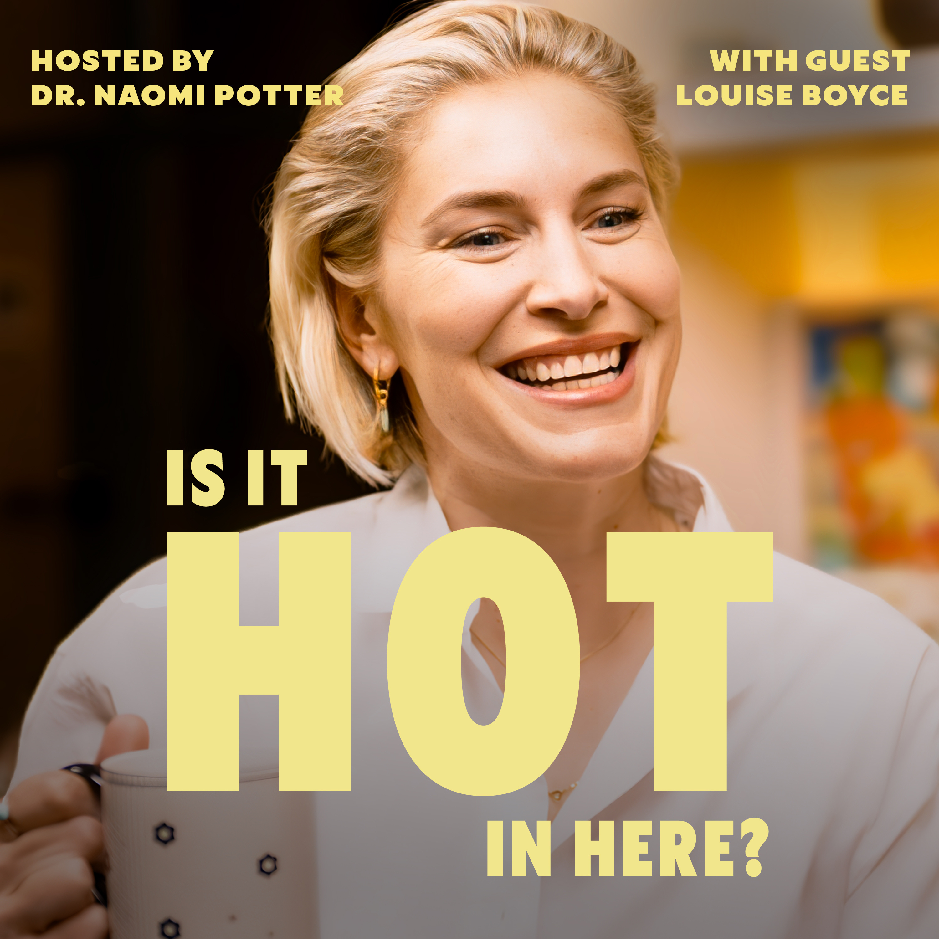 Is It Hot In Here? Menopause Podcast