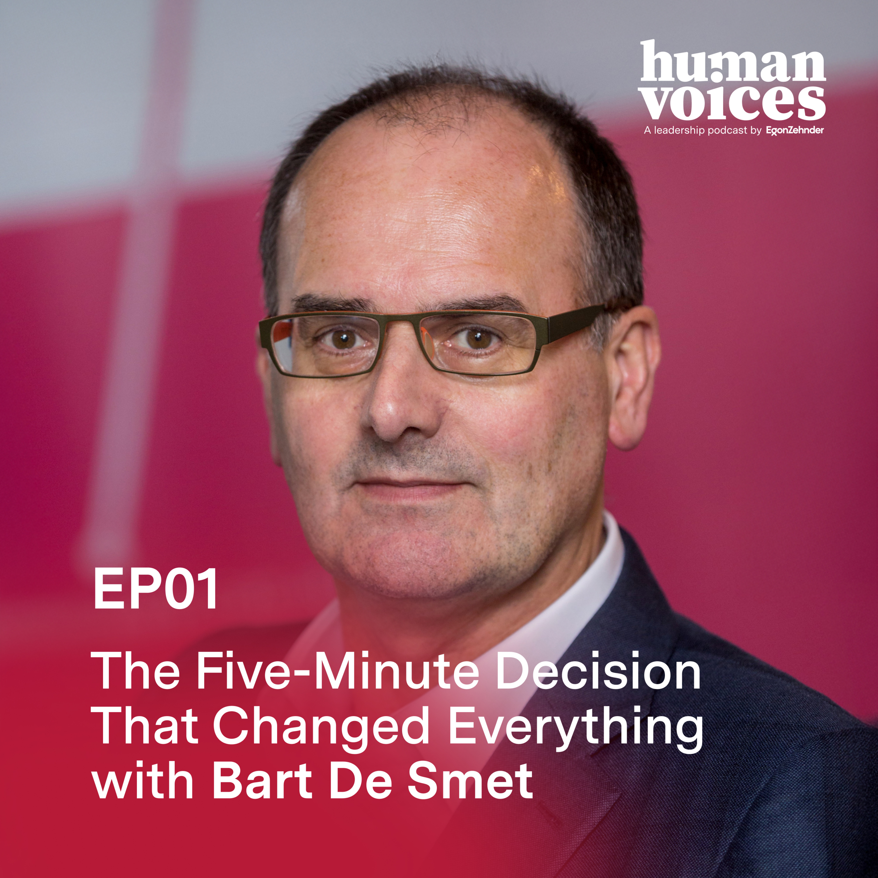 The Five-Minute Decision That Changed Everything with Bart De Smet episode artwork