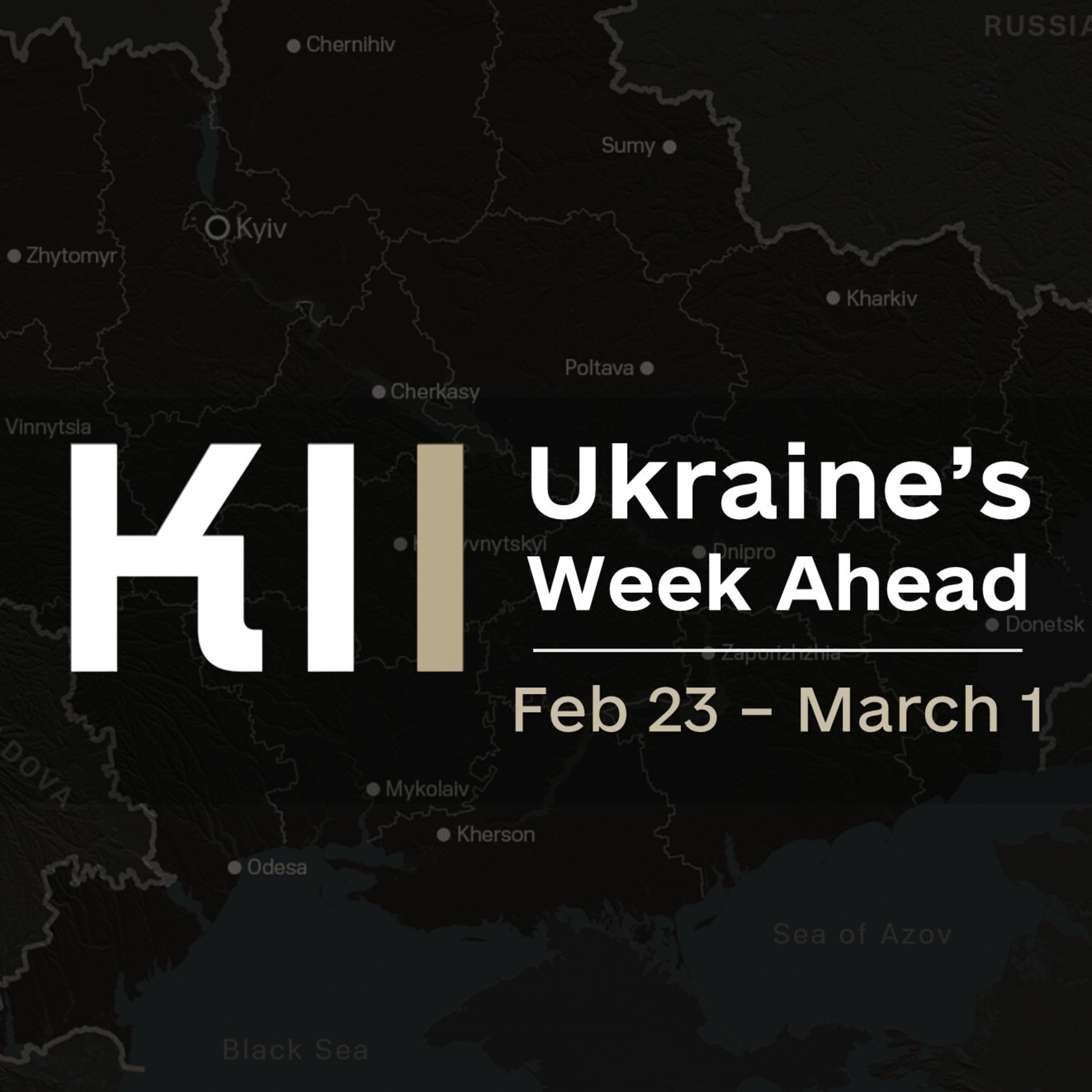 Ukraine’s Week Ahead — Key Developments to Watch (Feb 23– March 1, 2026) episode artwork