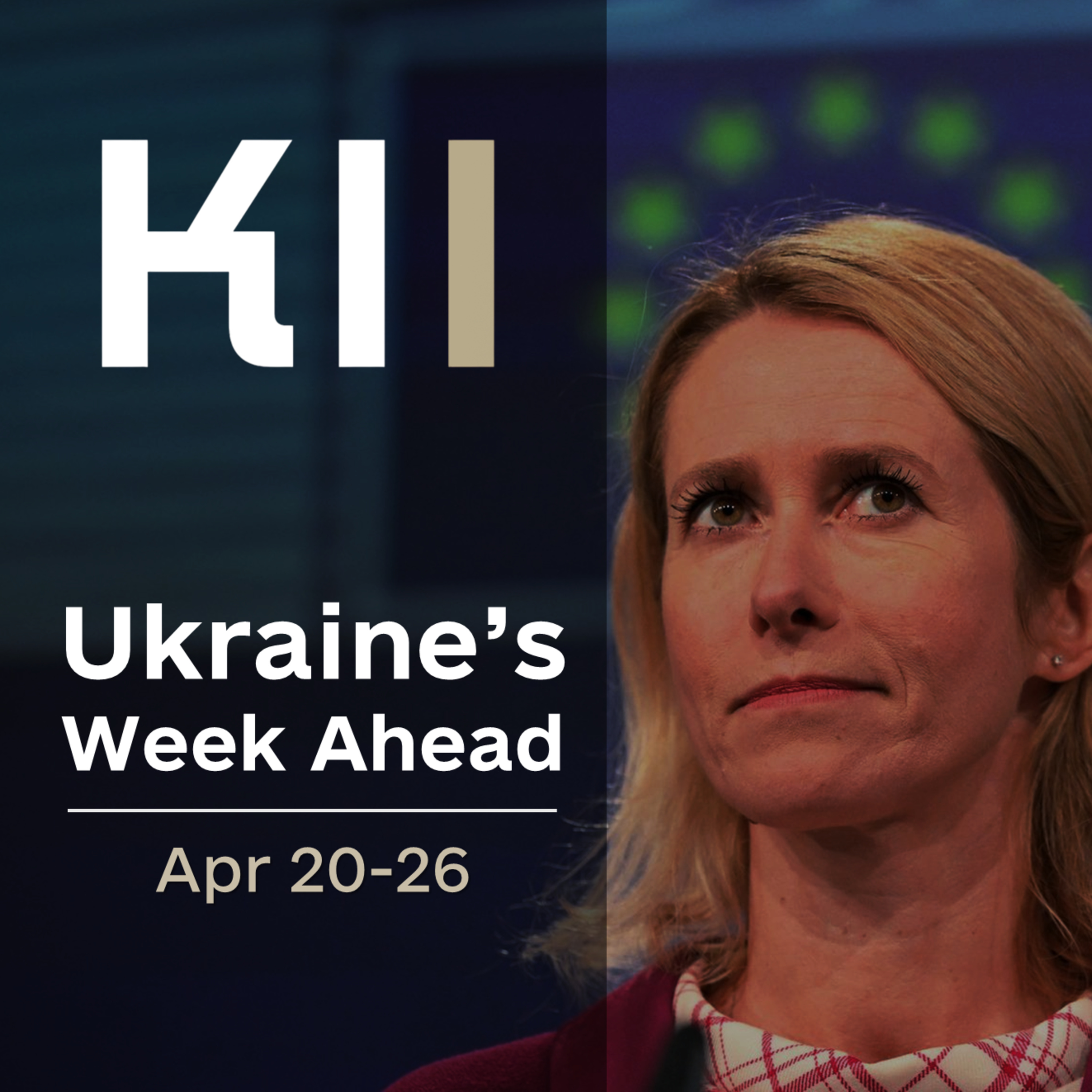 Key Ukraine events (20-26 April): EU meetings, talks expectations, elections in Bulgaria episode artwork