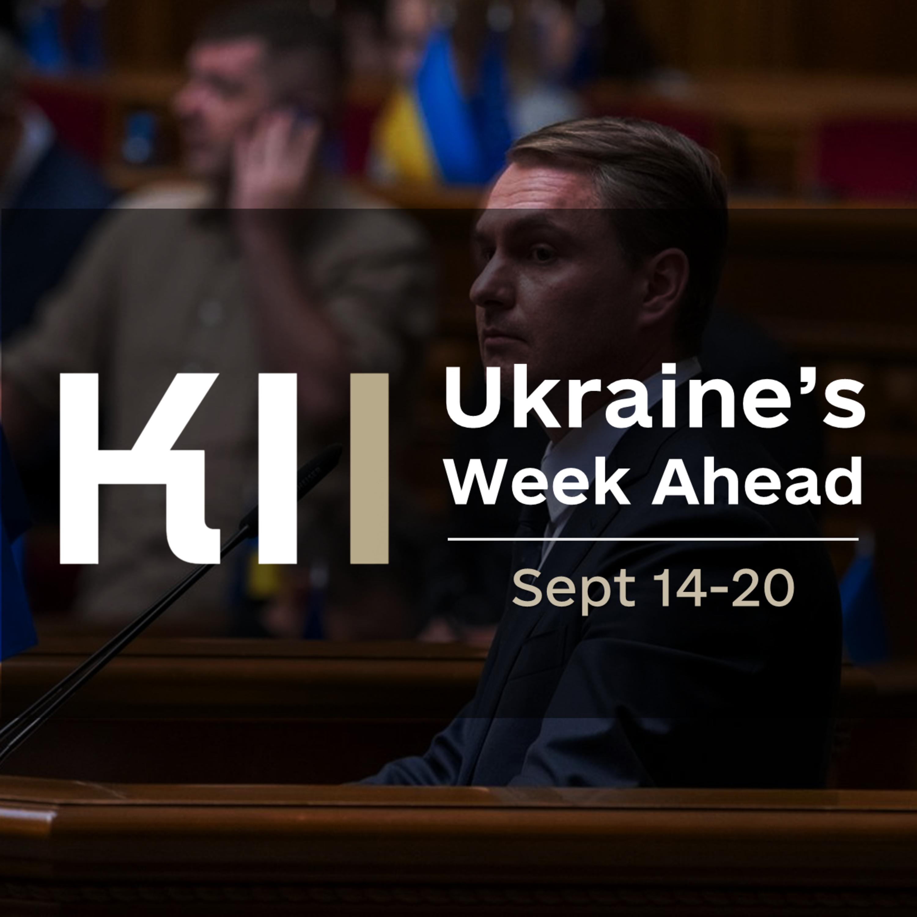 Key Ukraine events (14-20 Sept): Frozen Russian assets, Rada plenary, budget perspective