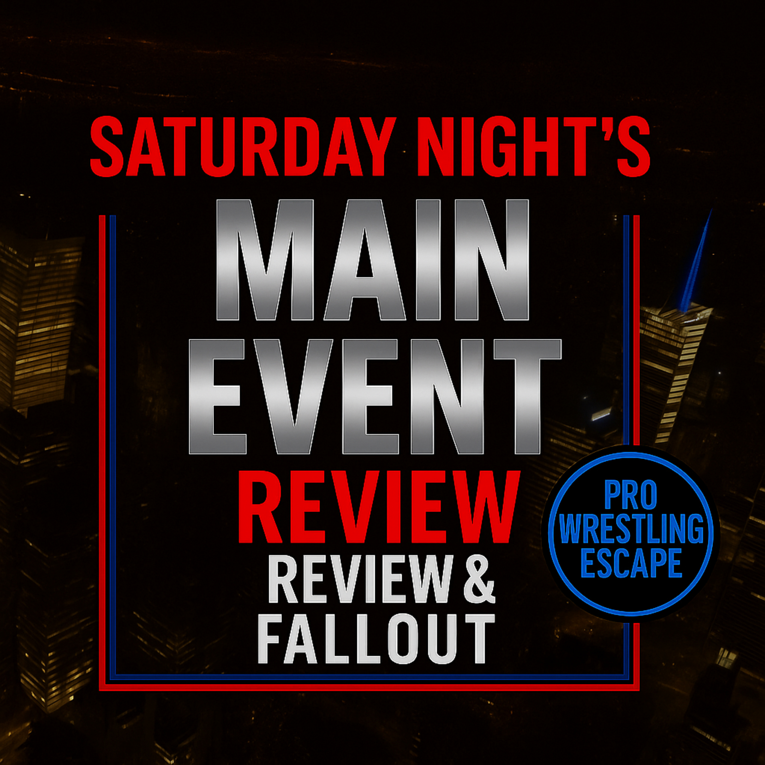 SNME REVIEW: CM Punk Criticism, Title Picture Shake-Ups & What Happens Now