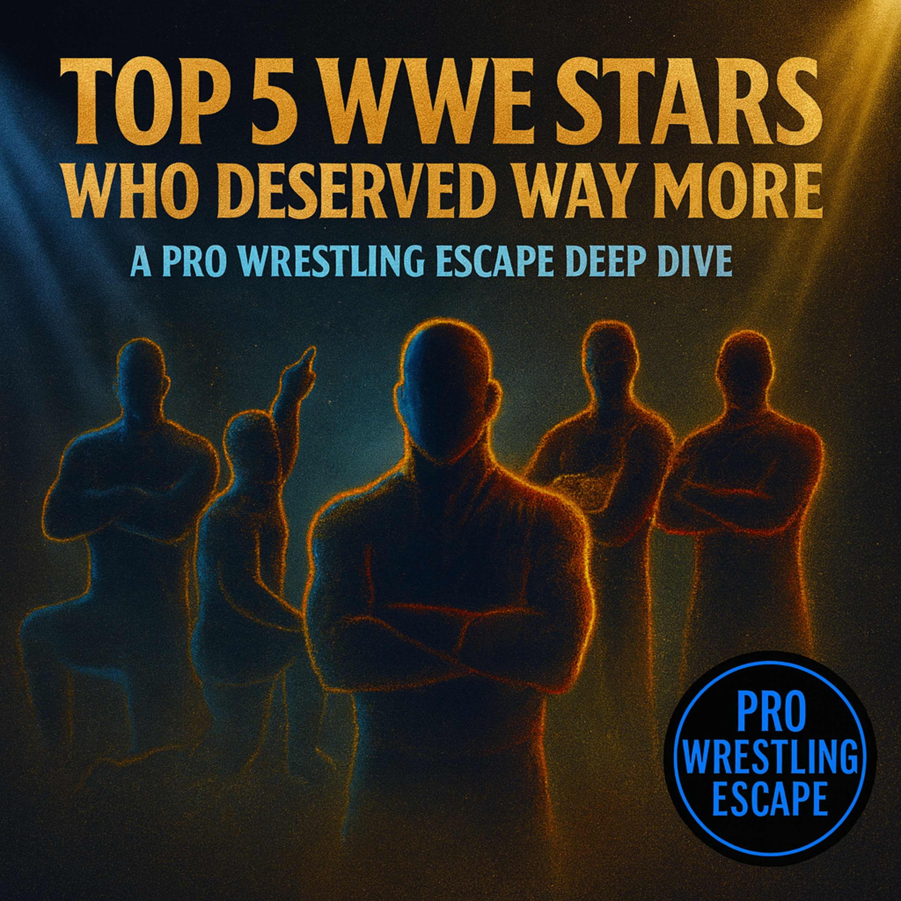WWE’s Most Underrated: Top 5 Stars Who Deserved So Much More