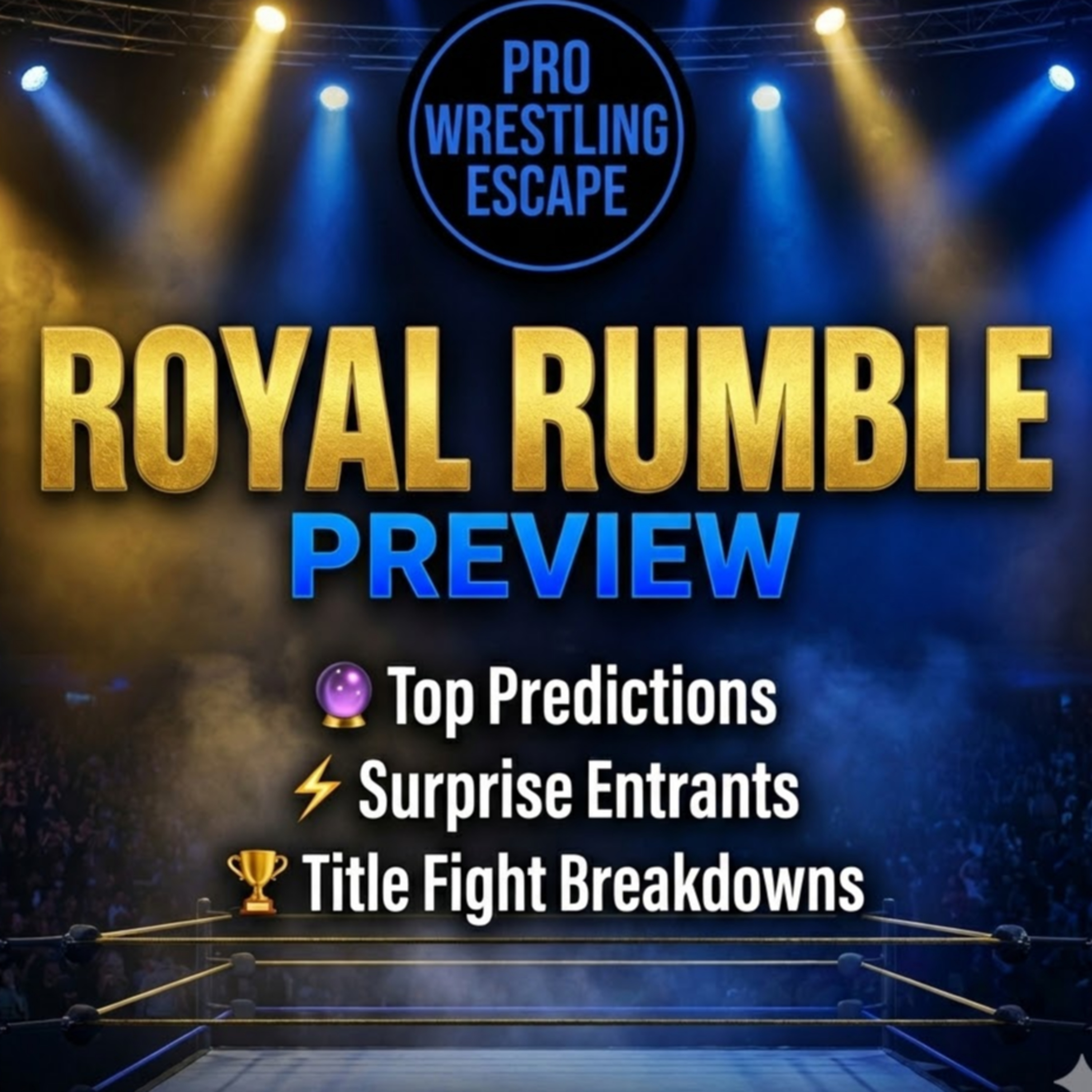 WWE Royal Rumble 2026 Preview: Winner Predictions, Surprise Entrants & Title Matches