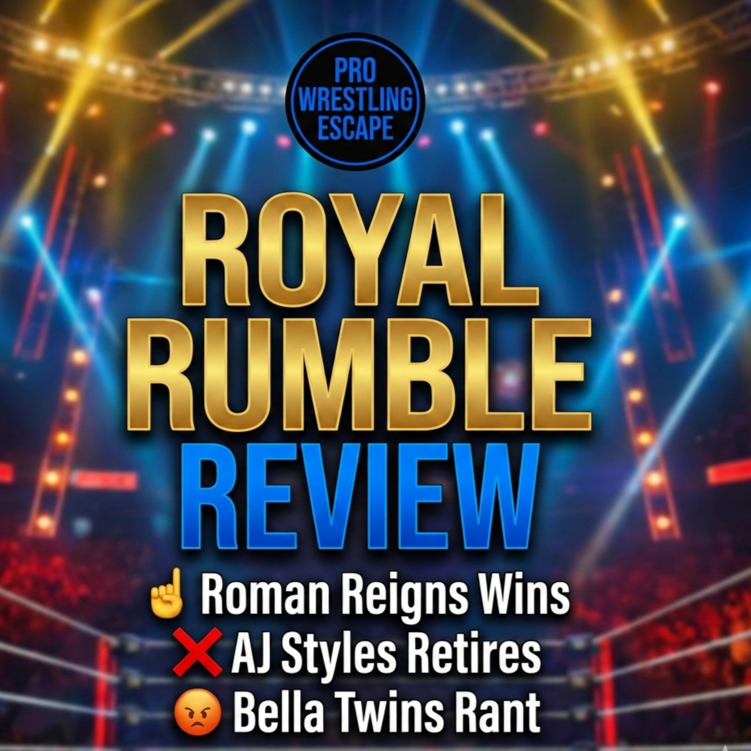 Pro Wrestling Escape Podcast