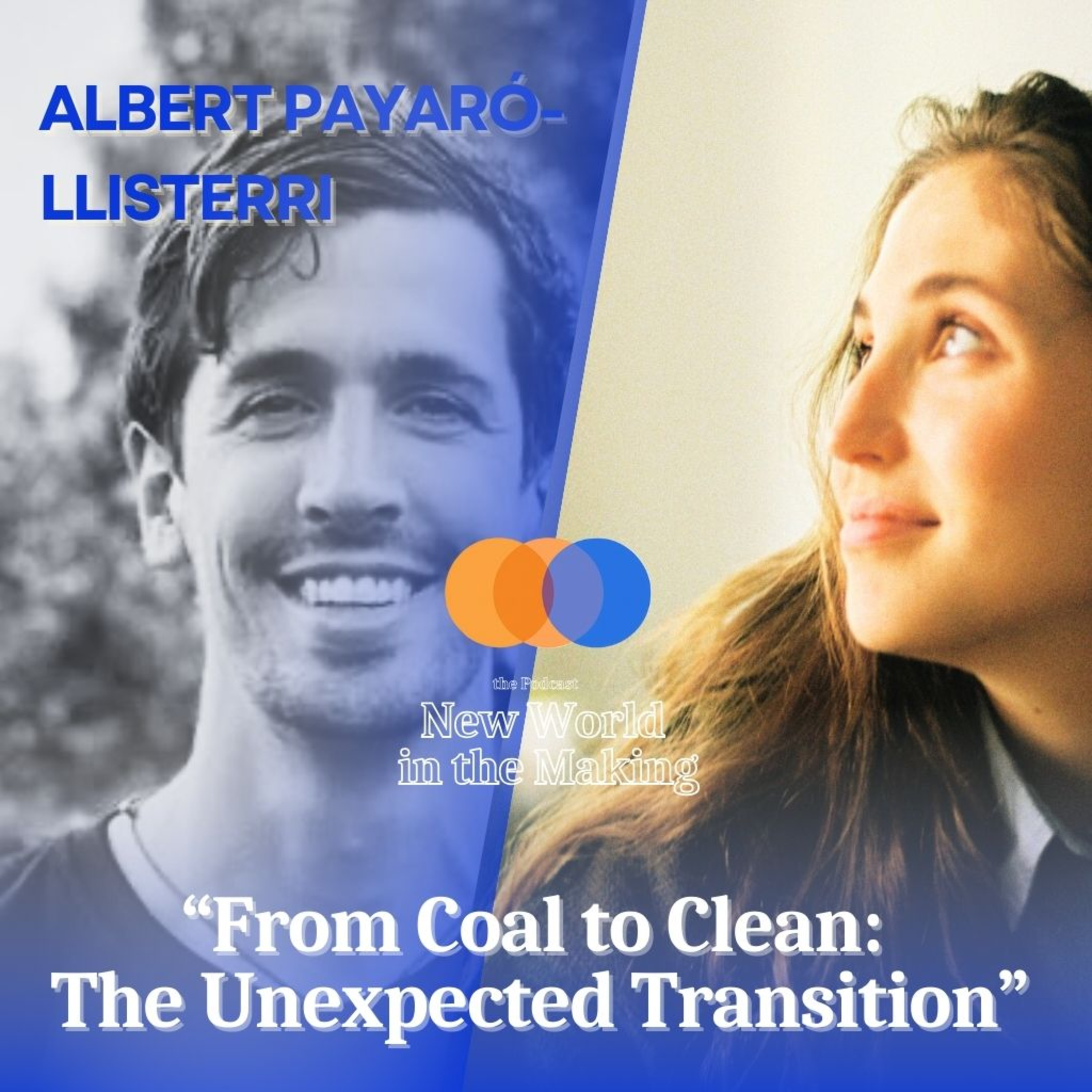 From Coal to Clean: The Unexpected Transition – Albert Payaró-Llisterri