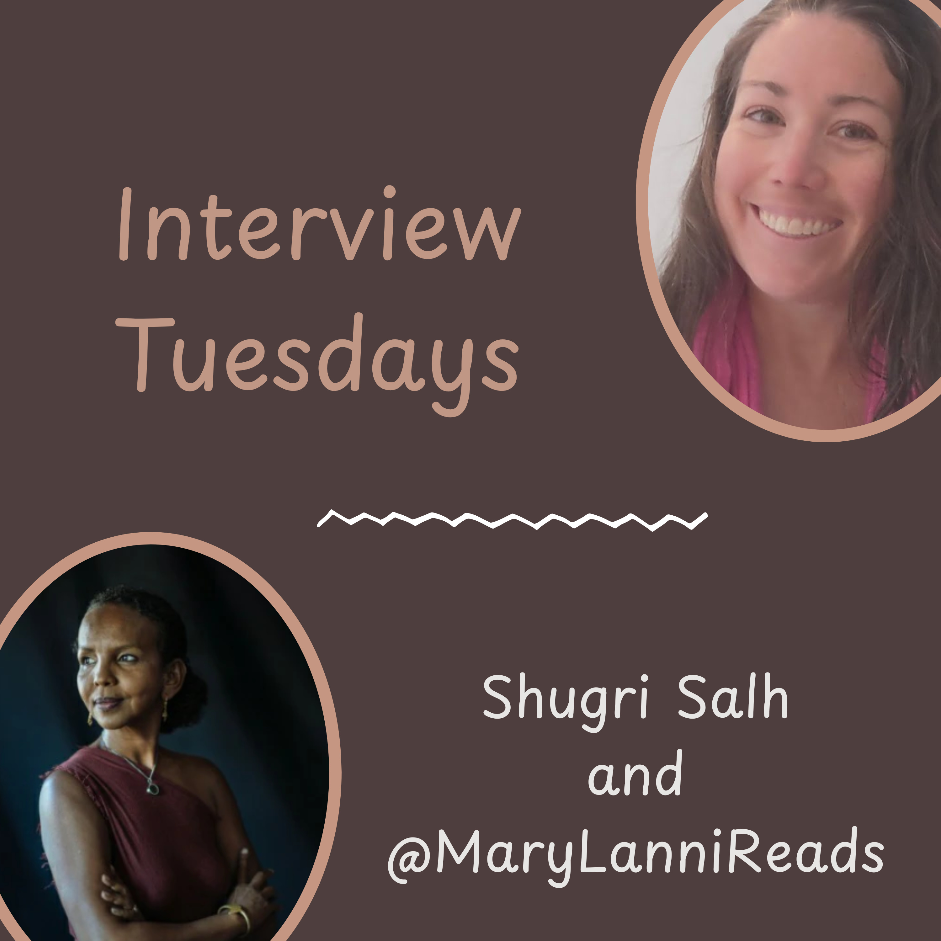 Interview Tuesdays: Shugri Salh with @MaryLanniReads episode artwork