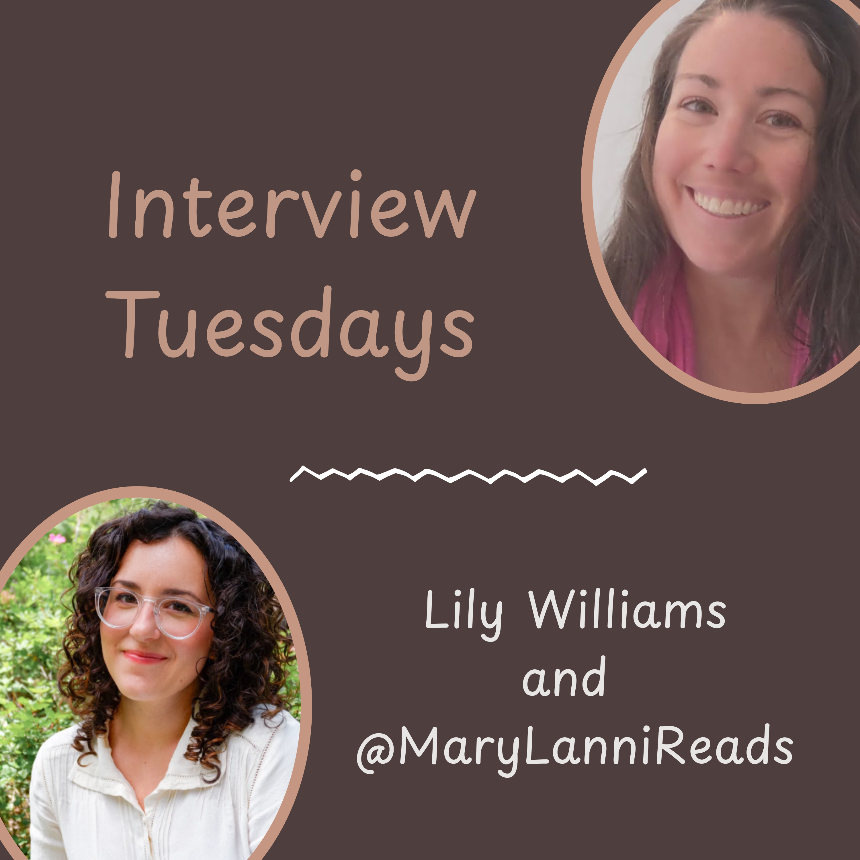 Interview Tuesdays: Lily Williams with @MaryLanniReads episode artwork