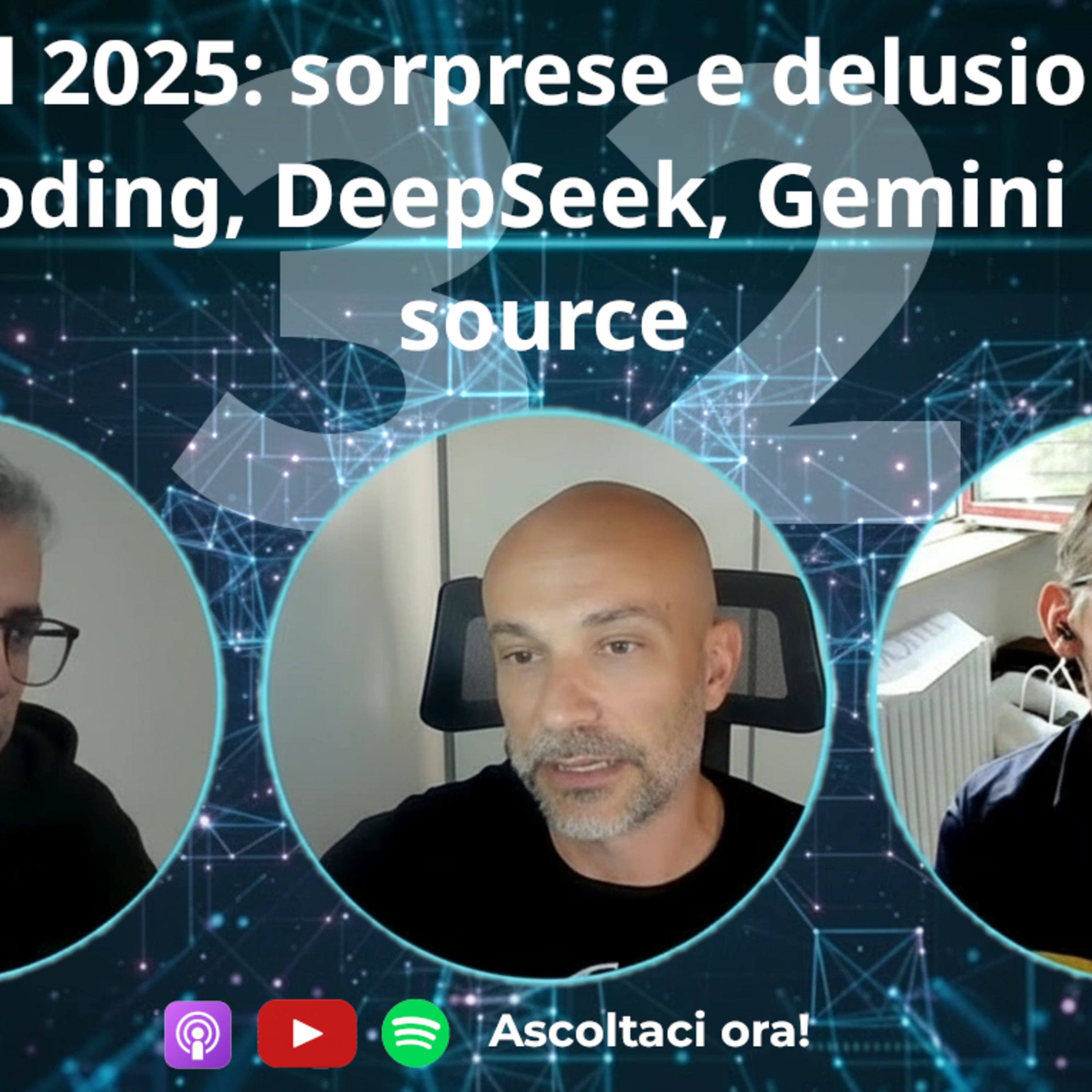 AI nel 2025: sorprese e delusioni tra Vibe Coding, DeepSeek, Gemini e open source #32 episode artwork