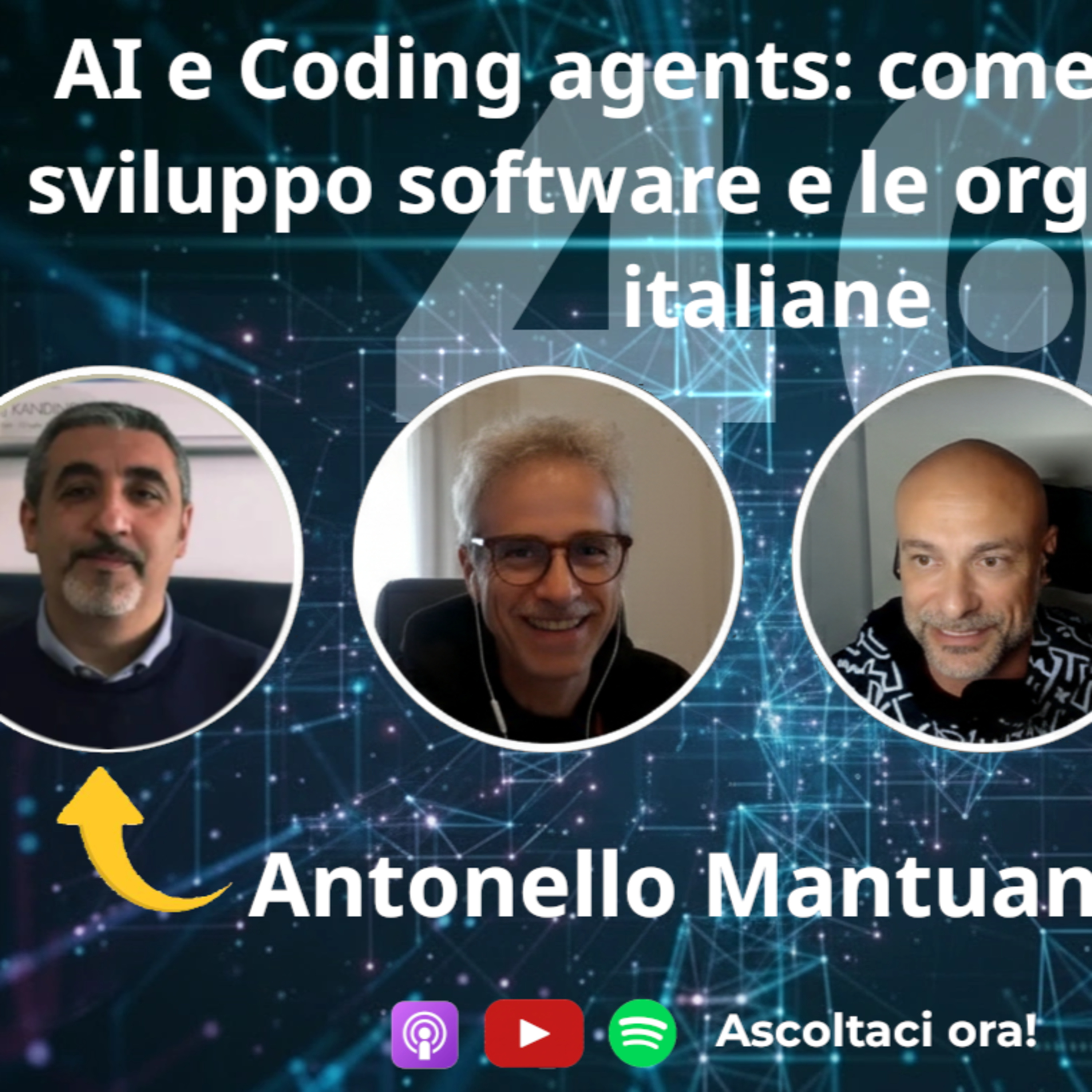 AI e Coding agents: come cambia lo sviluppo software e le organizzazioni italiane #40 episode artwork