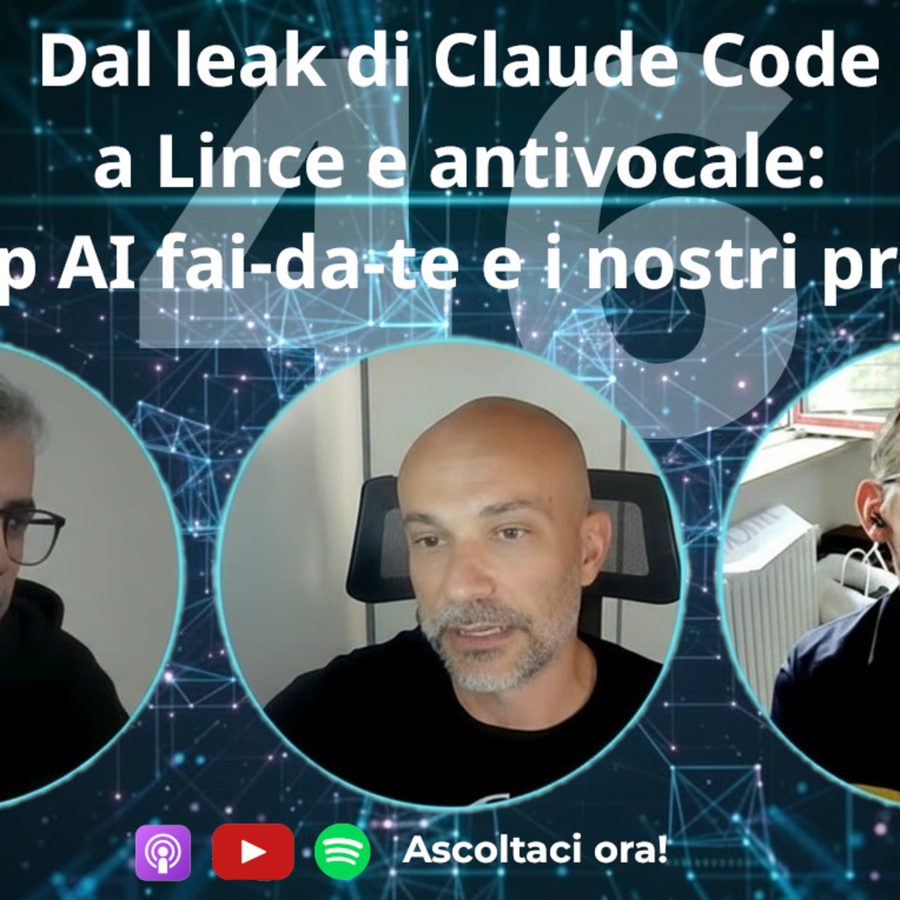 Dal leak di Claude Code a Lince e antivocale: le app AI fai-da-te e i nostri progetti open #46 episode artwork