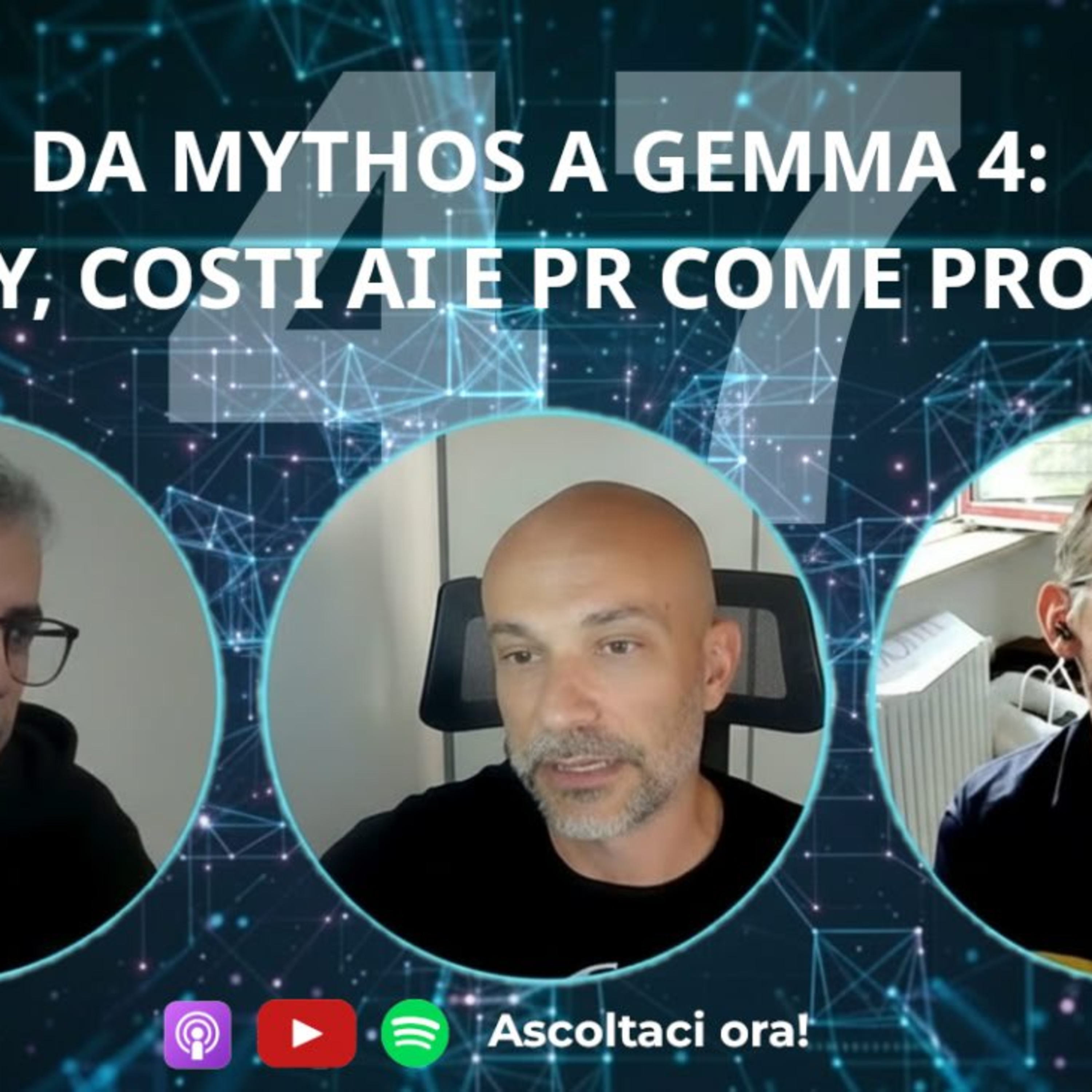 Da Mythos a Gemma 4: 0-day, costi AI e PR come prompt #47 episode artwork