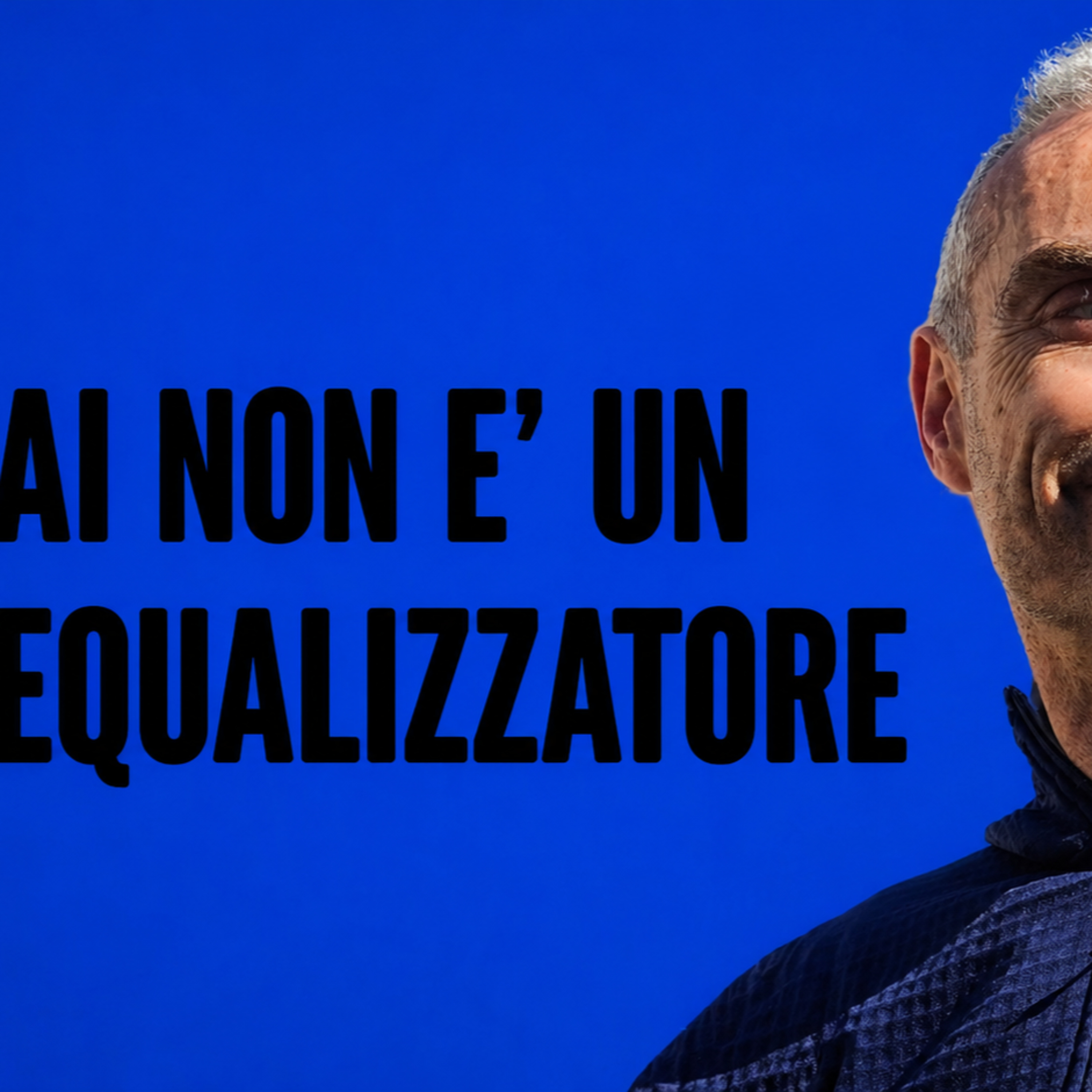 L'AI non è un equalizzatore | Stefano Gatti episode artwork