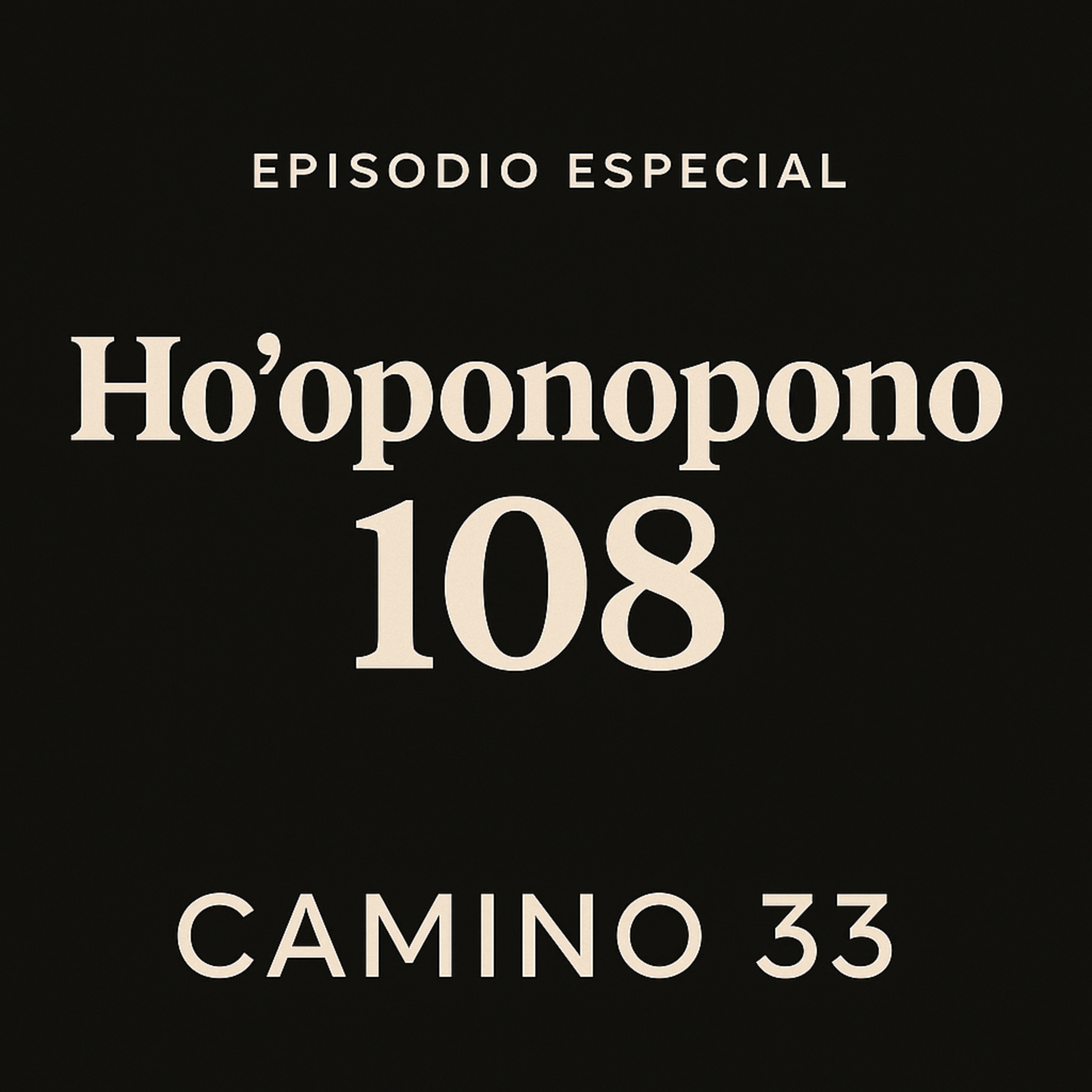 Ho’oponopono 108 veces episode artwork