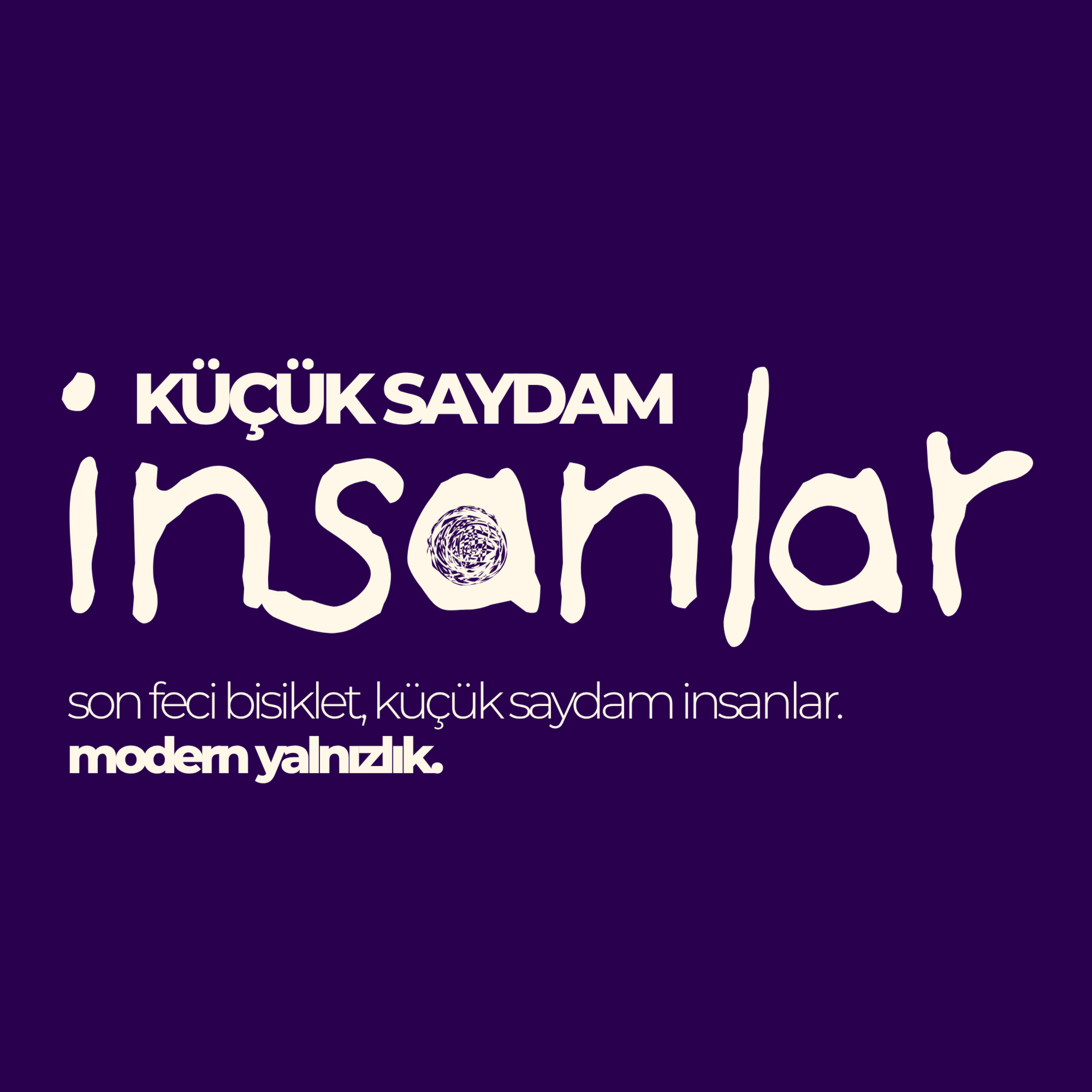 Küçük Saydam İnsanlar Felsefesi, Son Feci Bisiklet | ksi:01 episode artwork
