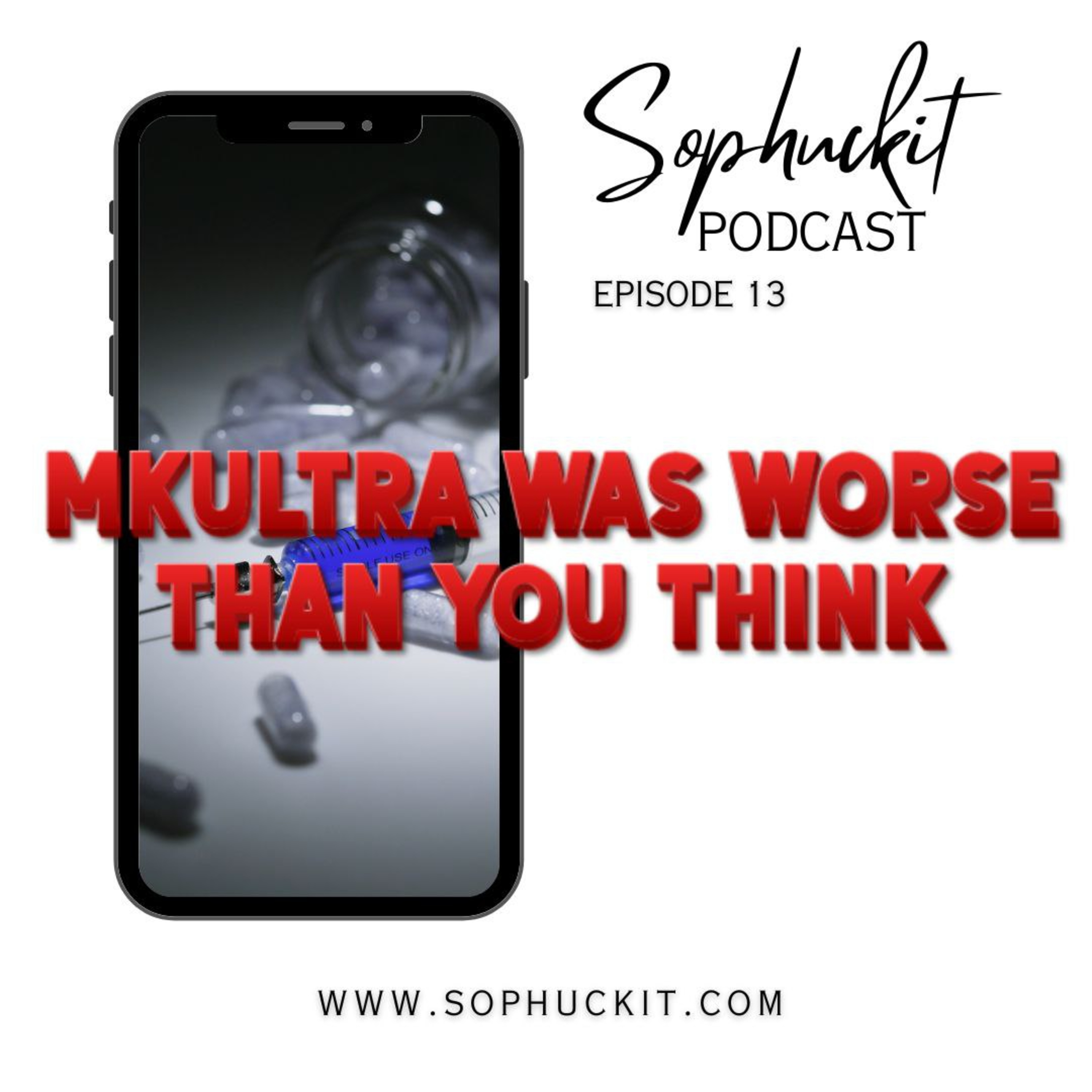 S.2 EP 13:MkUltra was worse than you think!