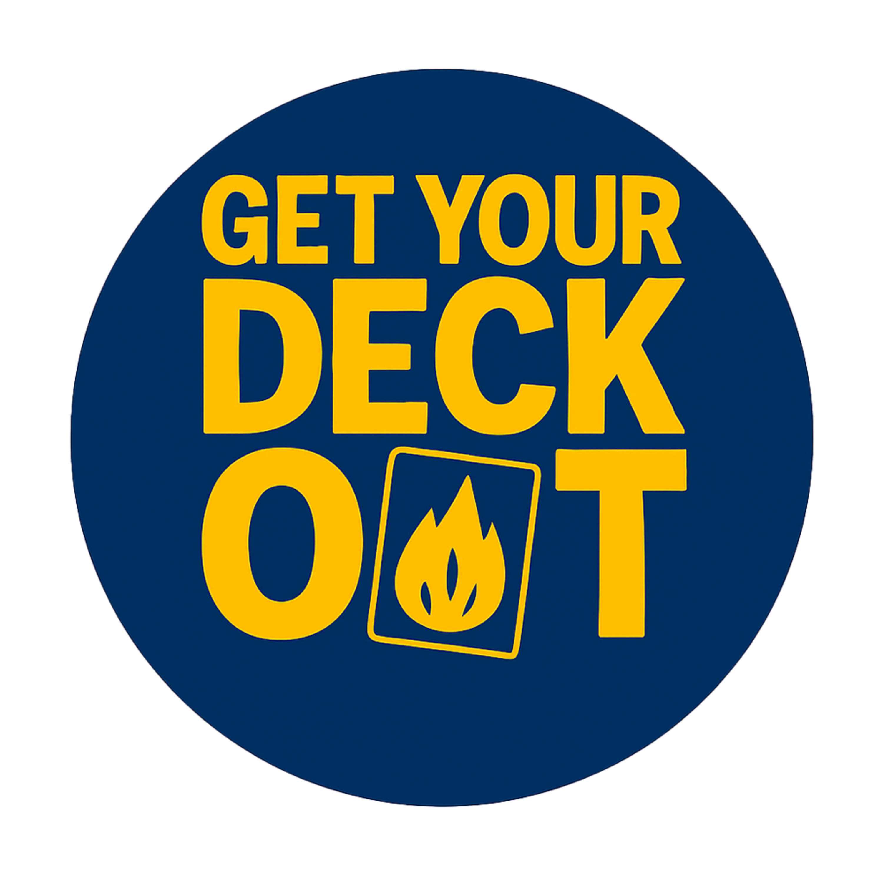 Get Your Deck Out
