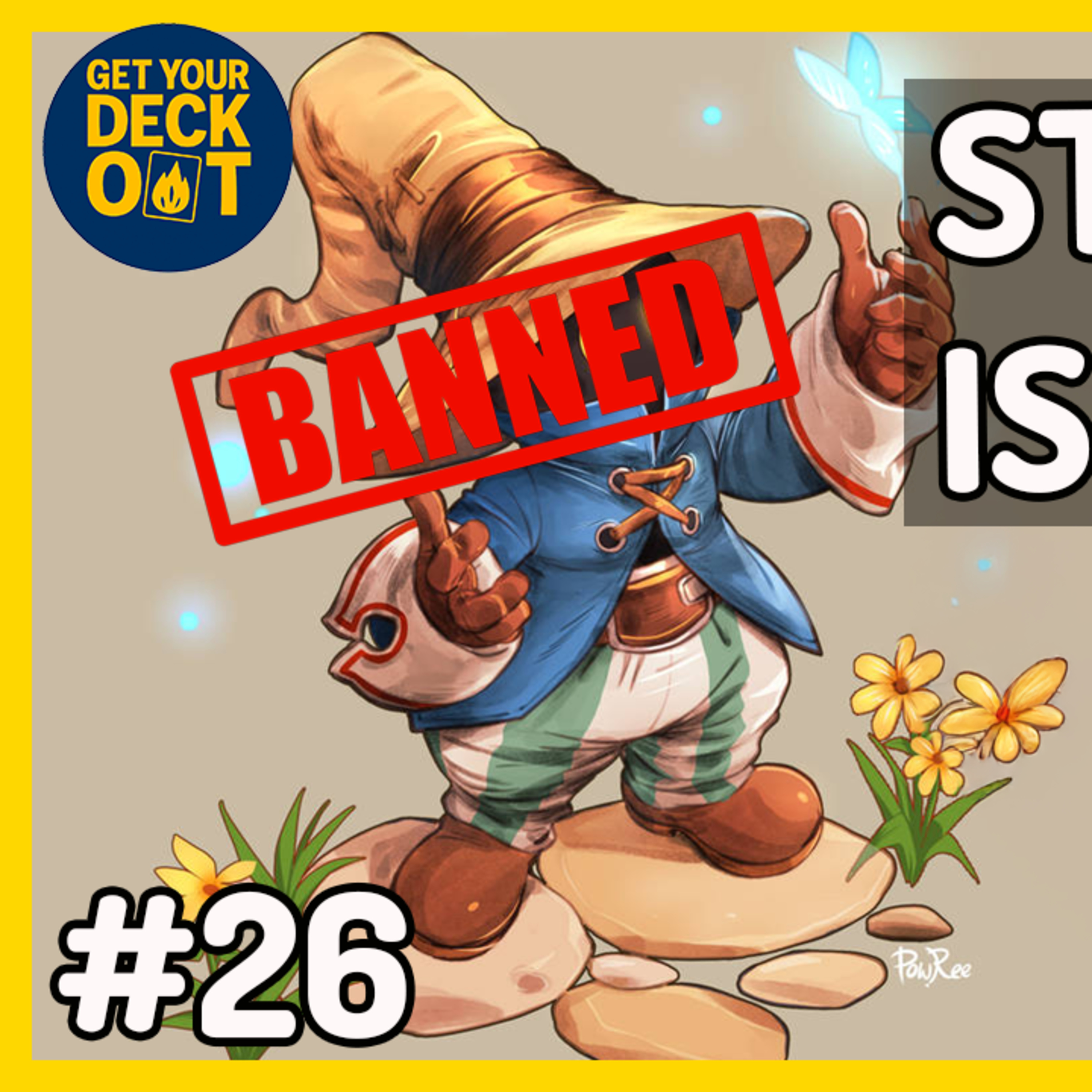 Standard Rises from the Cauldron || Get Your Deck Out EP 26 episode artwork