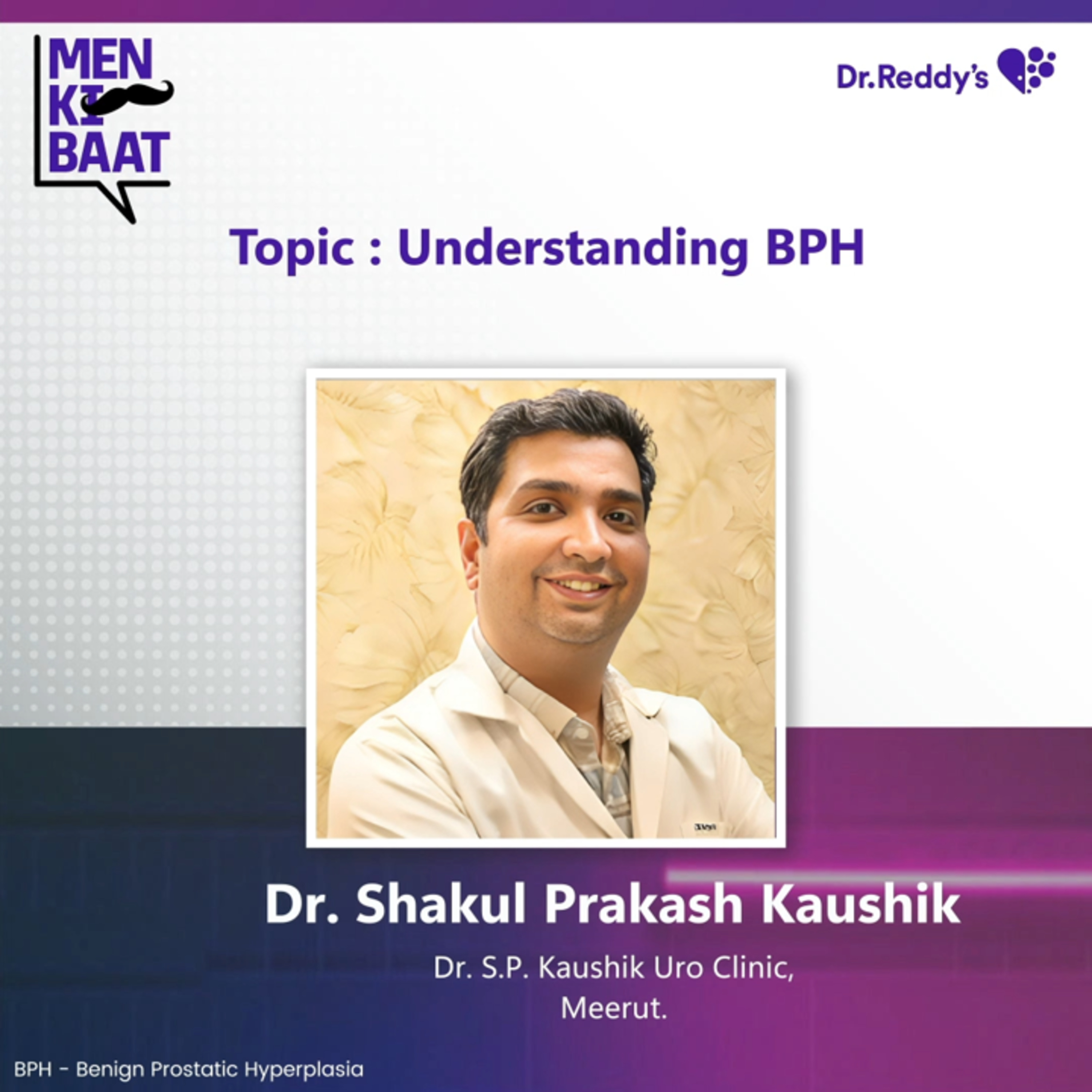 Understanding BPH || Dr. Shakul Prakash Kaushik episode artwork