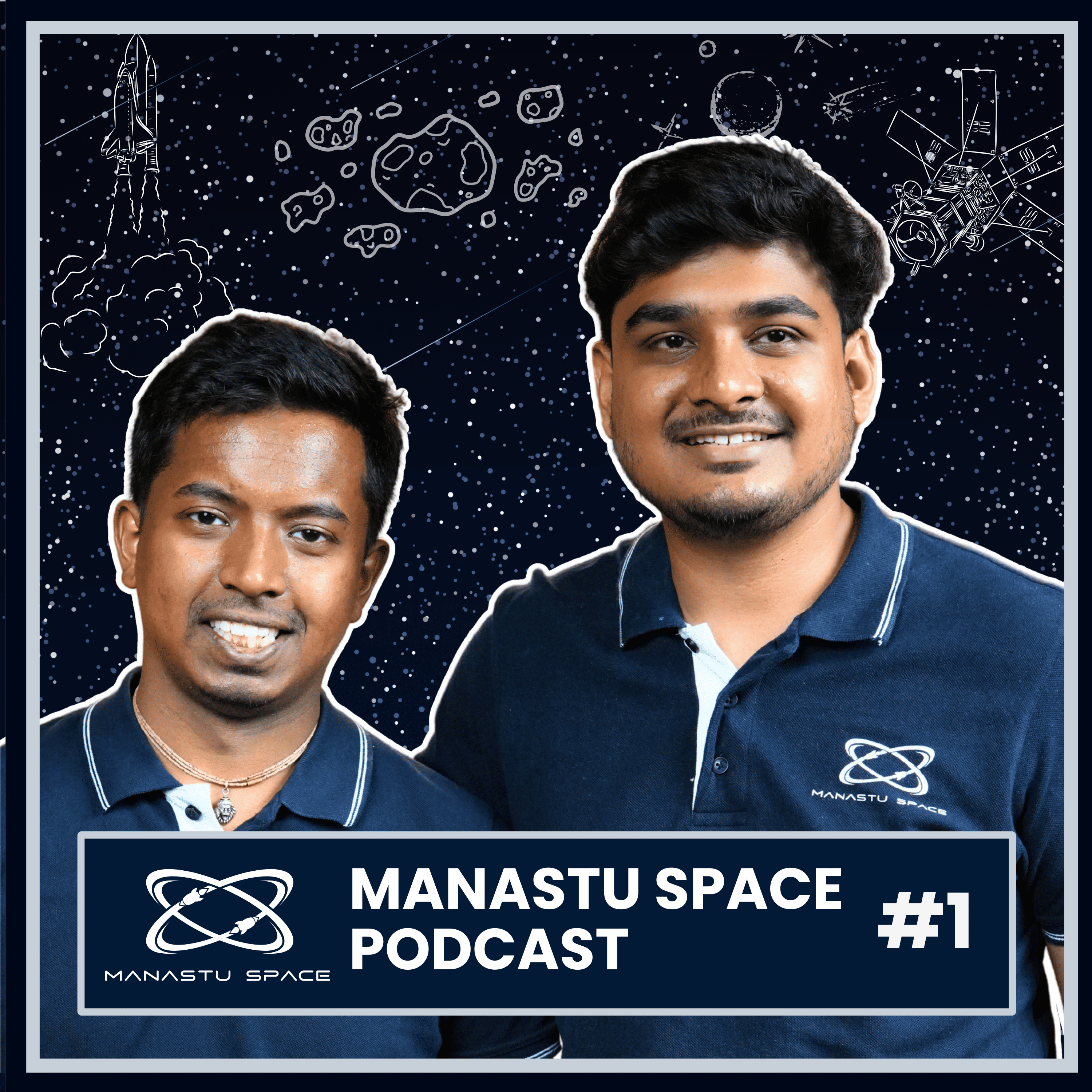Manastu Space Podcast