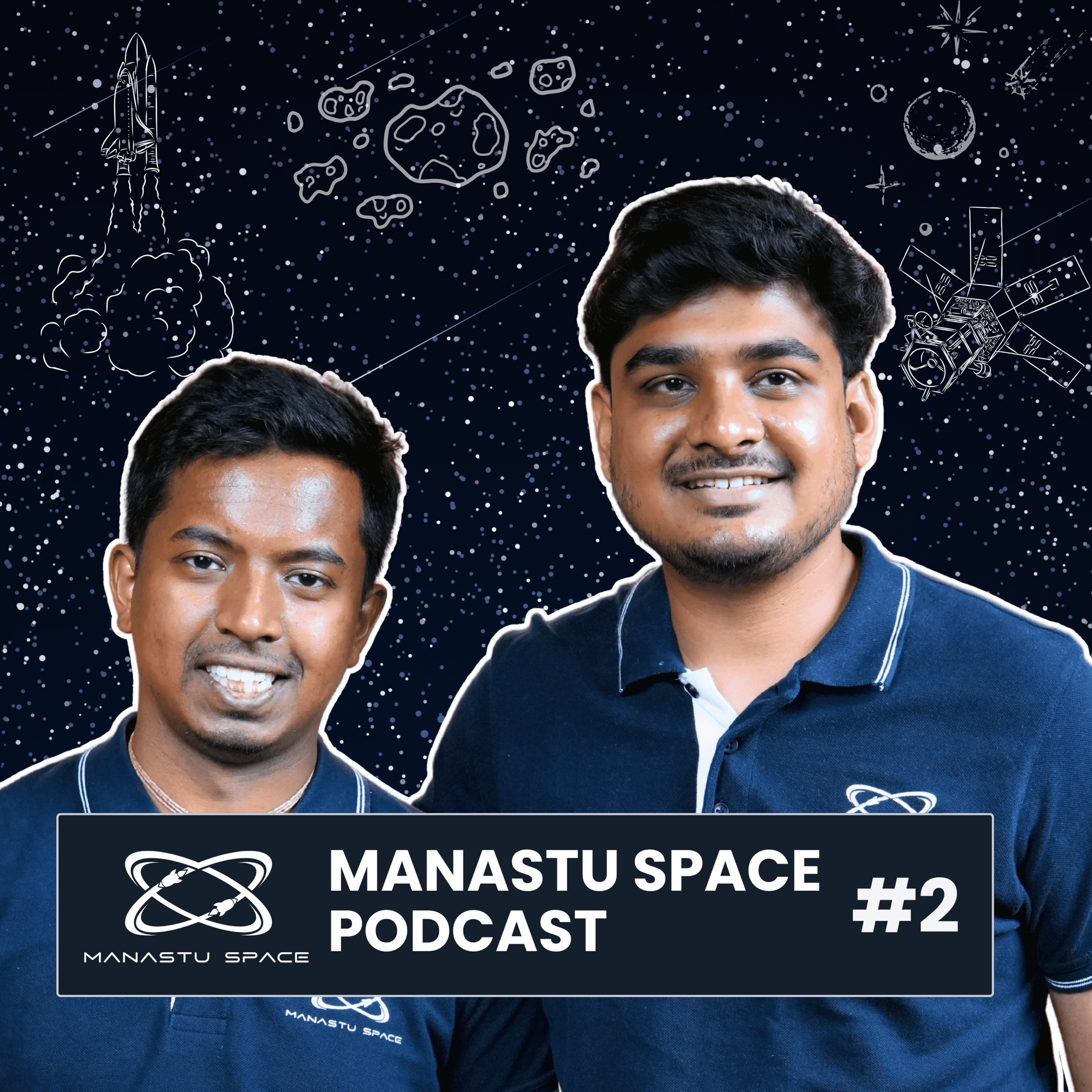 Manastu Space Podcast