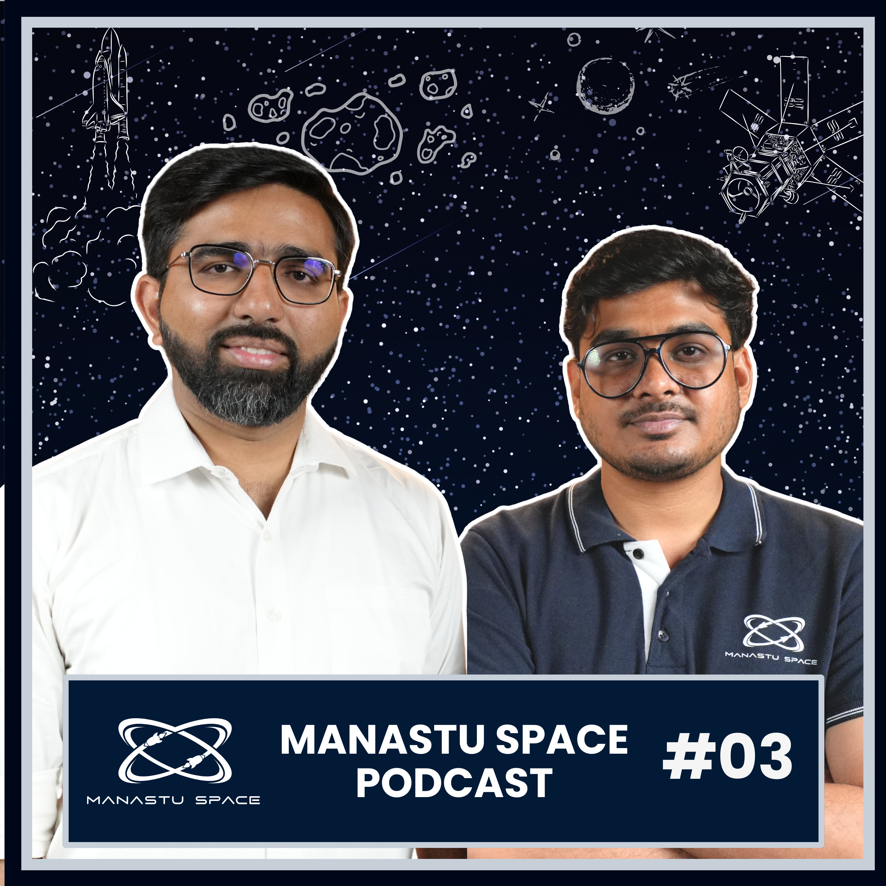 Manastu Space Podcast