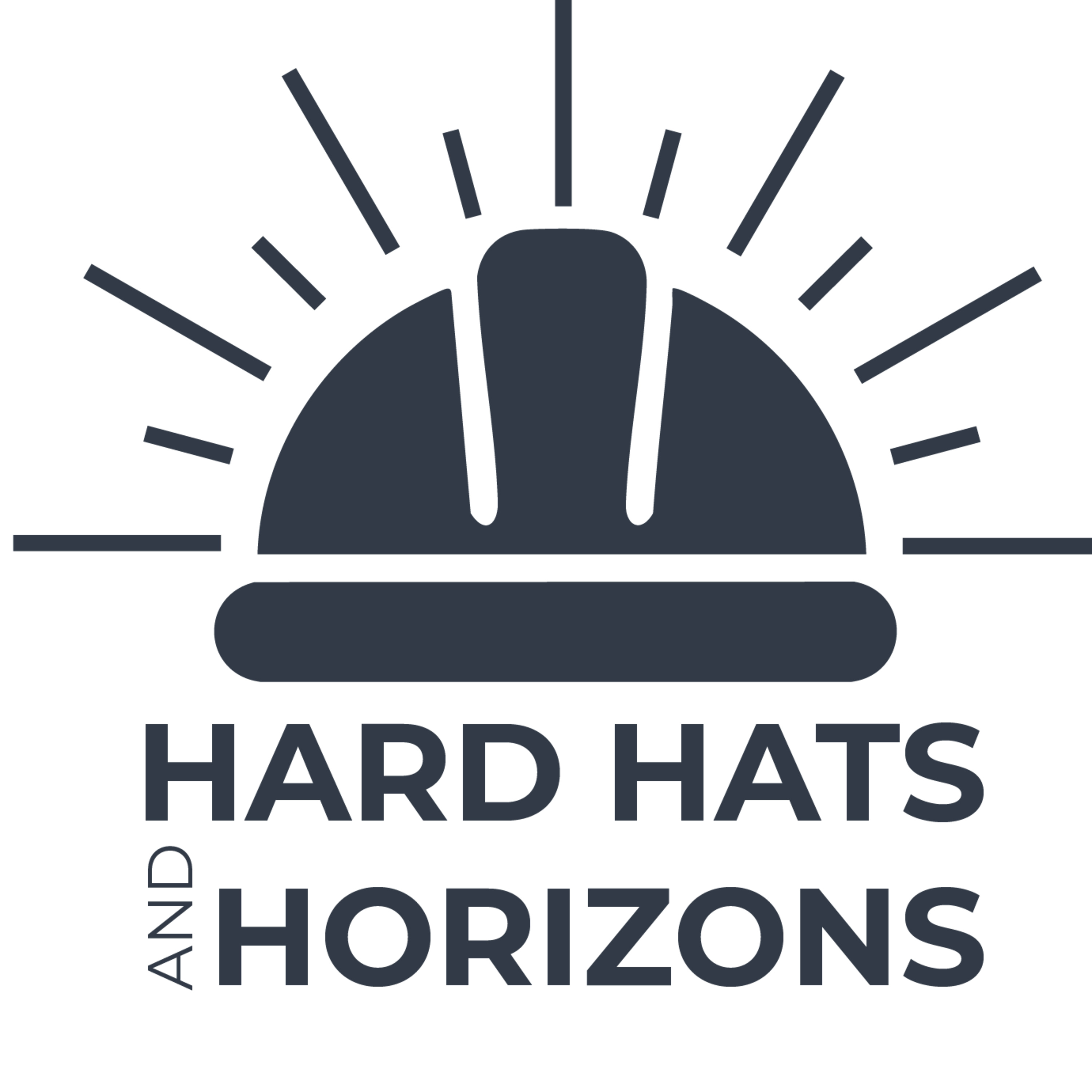 Hard Hats And Horizons