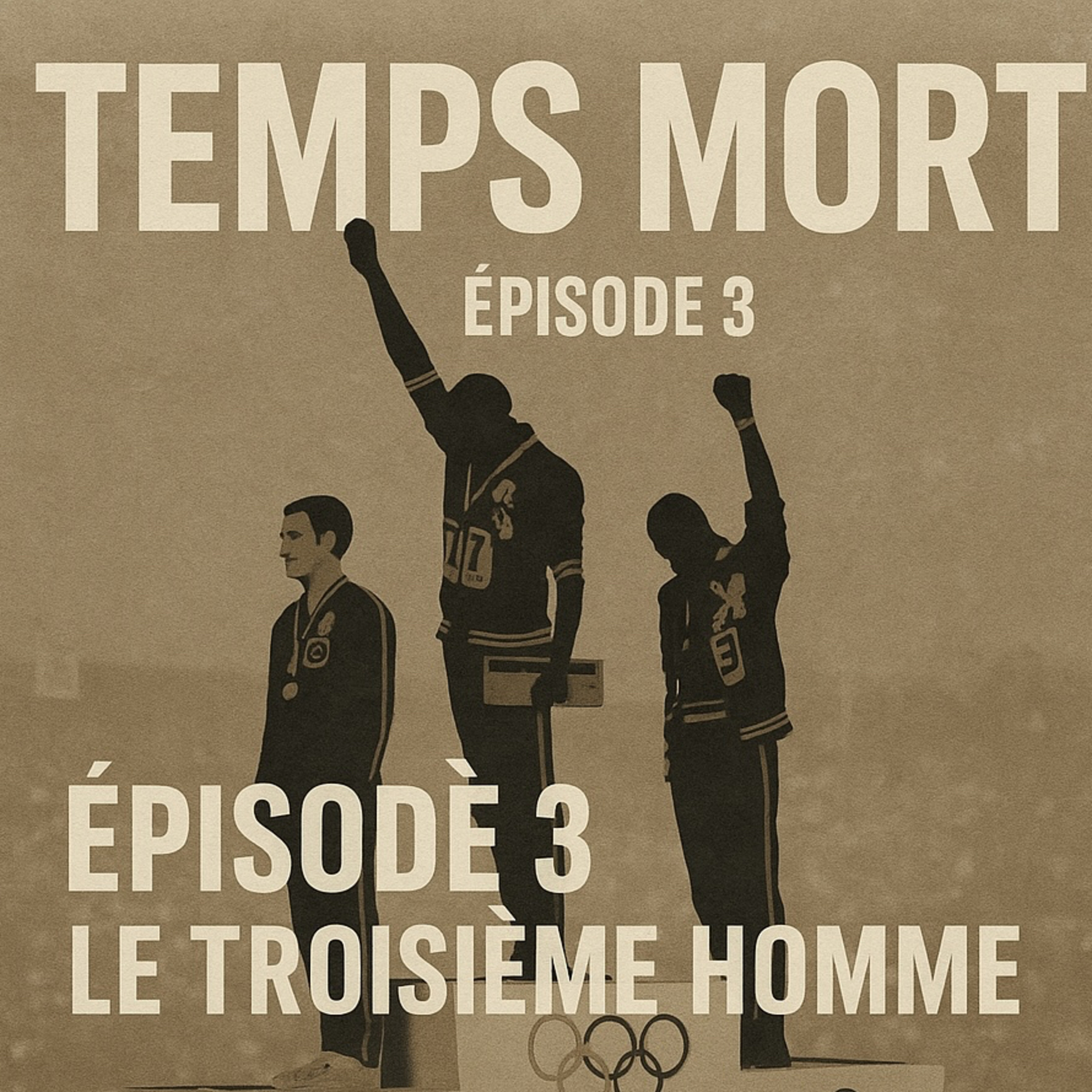 Episode 3 : Peter Norman, le troisième homme