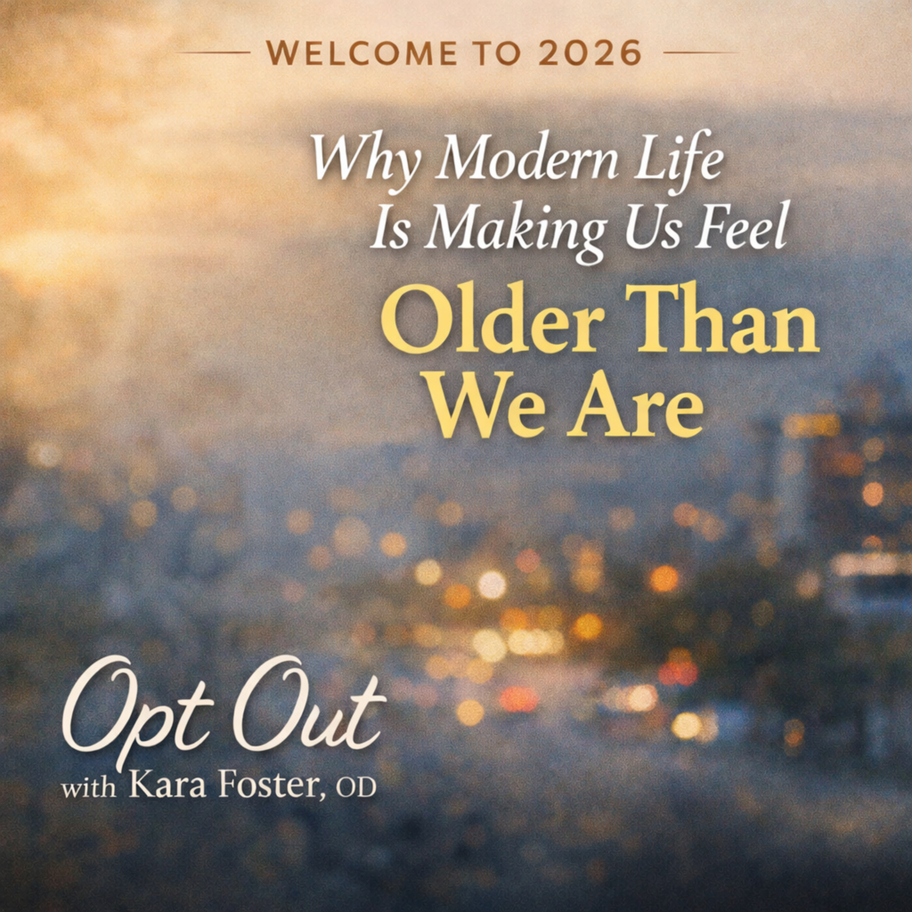 Opt-Out for Simple Longevity with Kara Foster