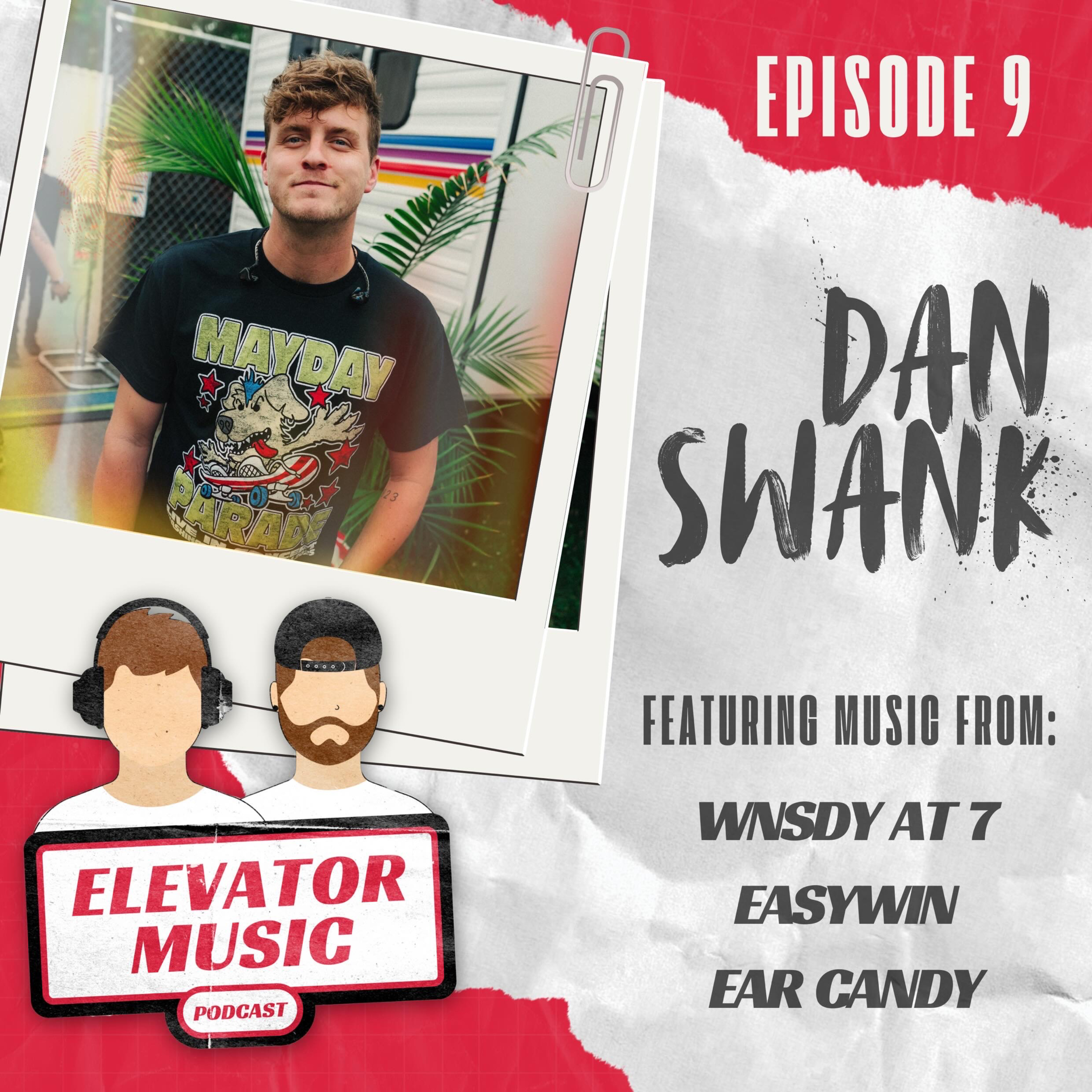 Episode 9: Dan Swank