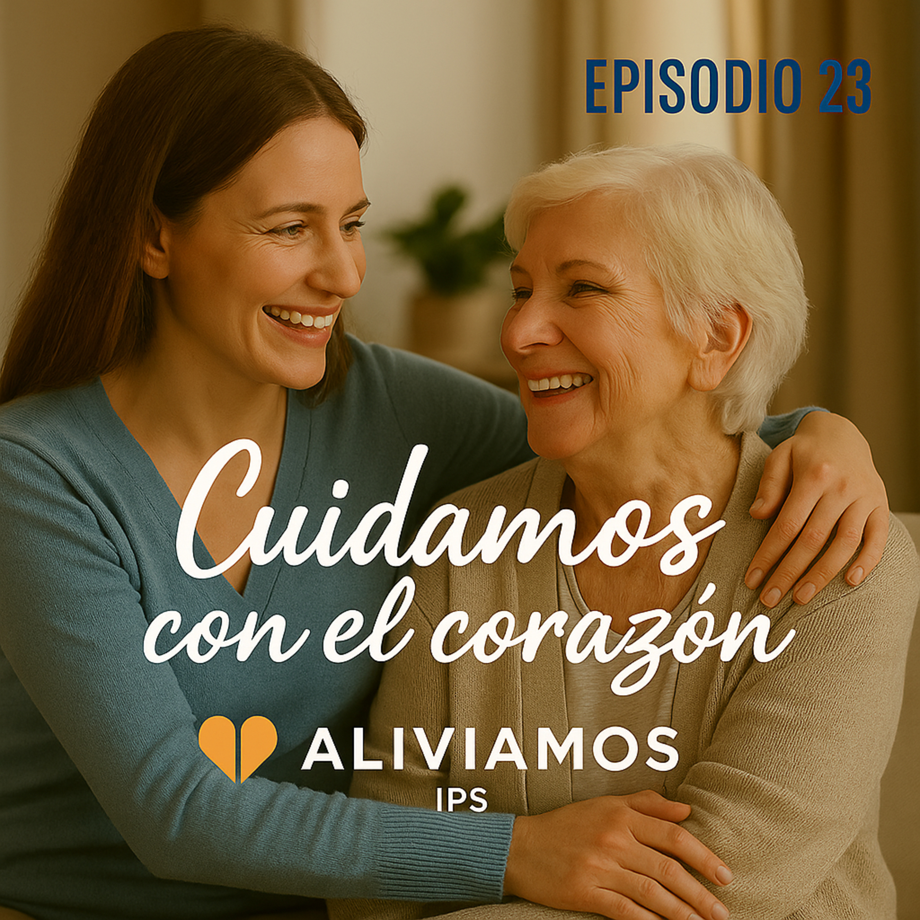 ALIVIAMOS - PodCast de Salud y Cuidado en Casa