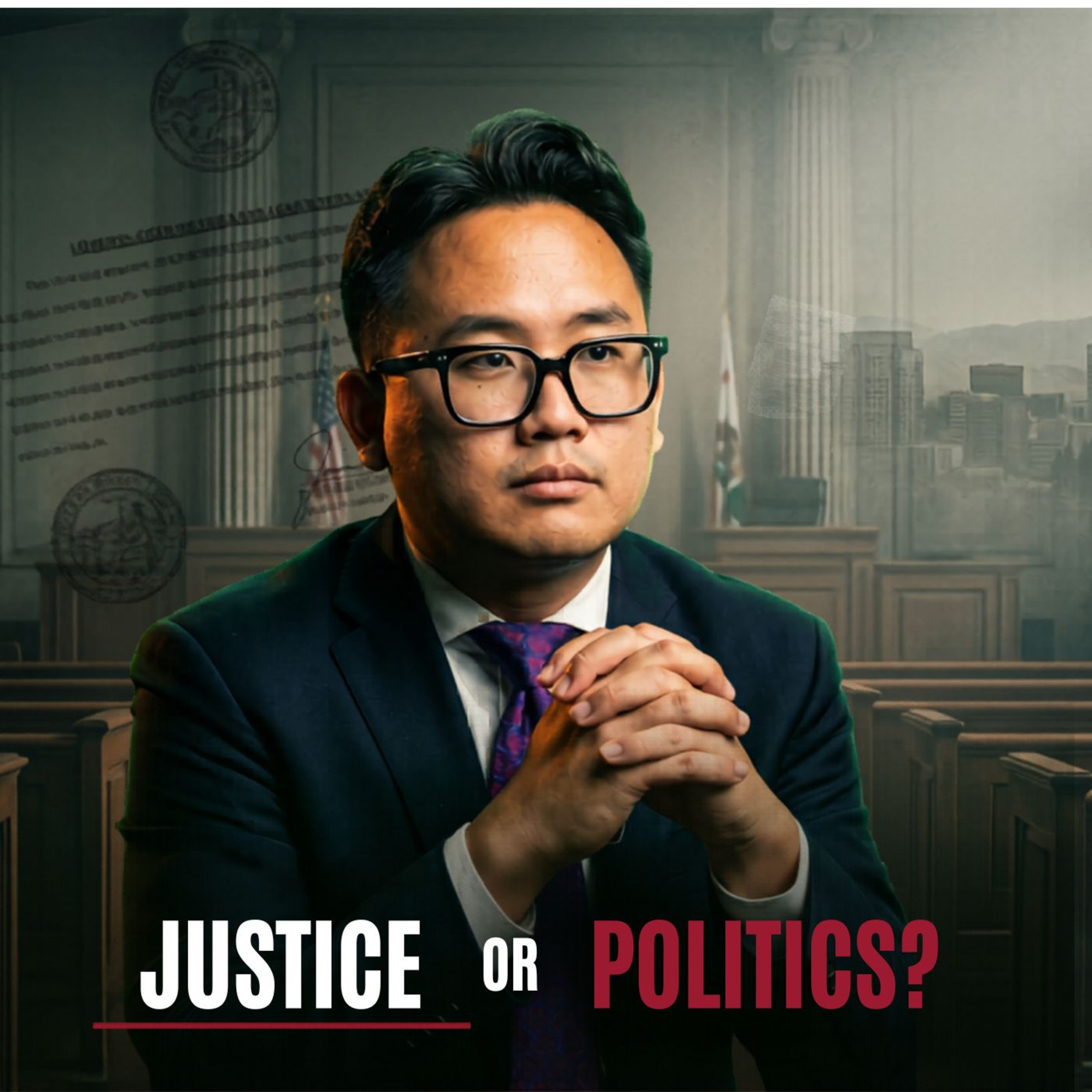 Daniel Chung on Public Safety, Trump, Cain Velasquez & the Justice System episode artwork