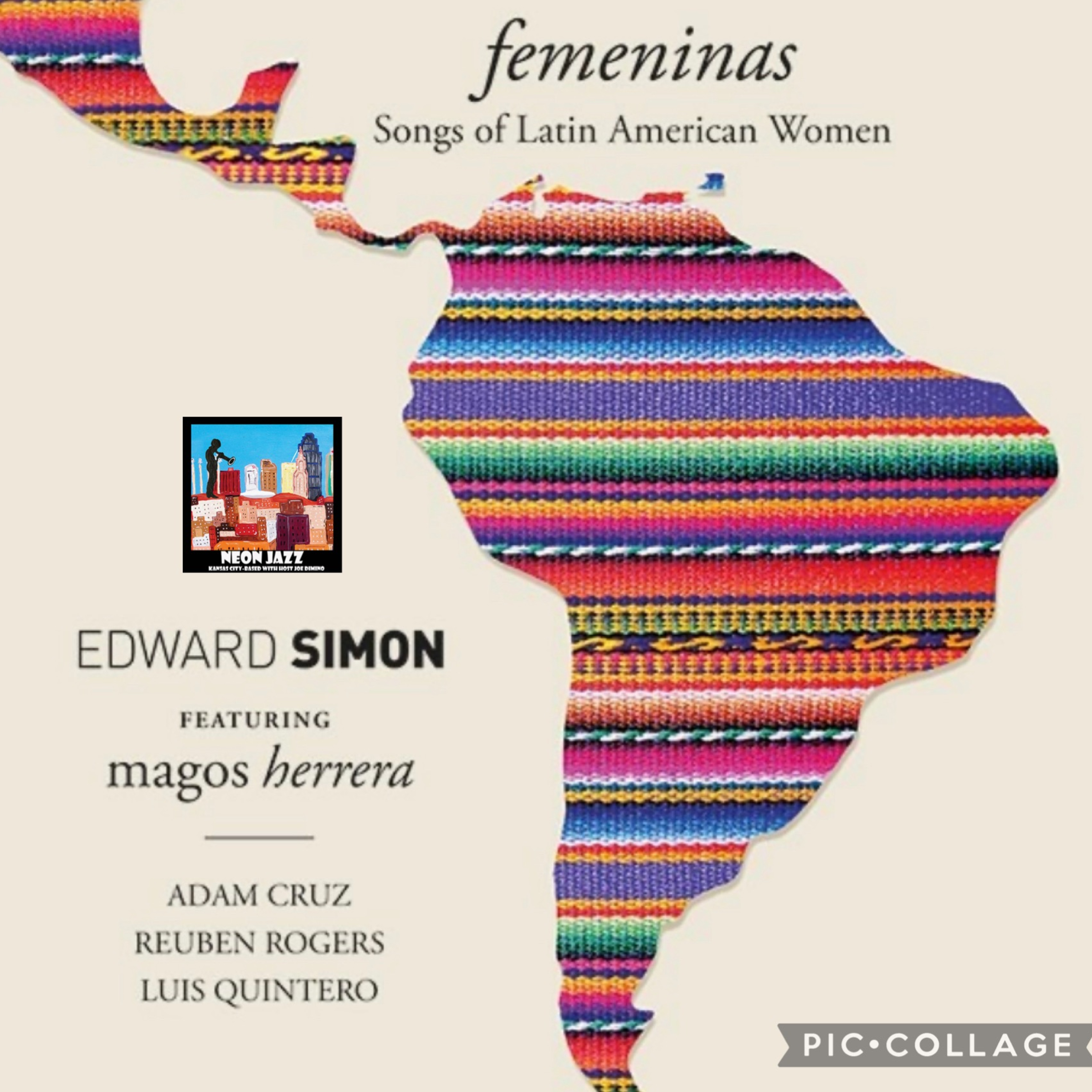 Jazz Improviser, Composer-Arranger & Band Leader Edward Simon on the new 2023 Album Femeninas: Songs of Latin American Women