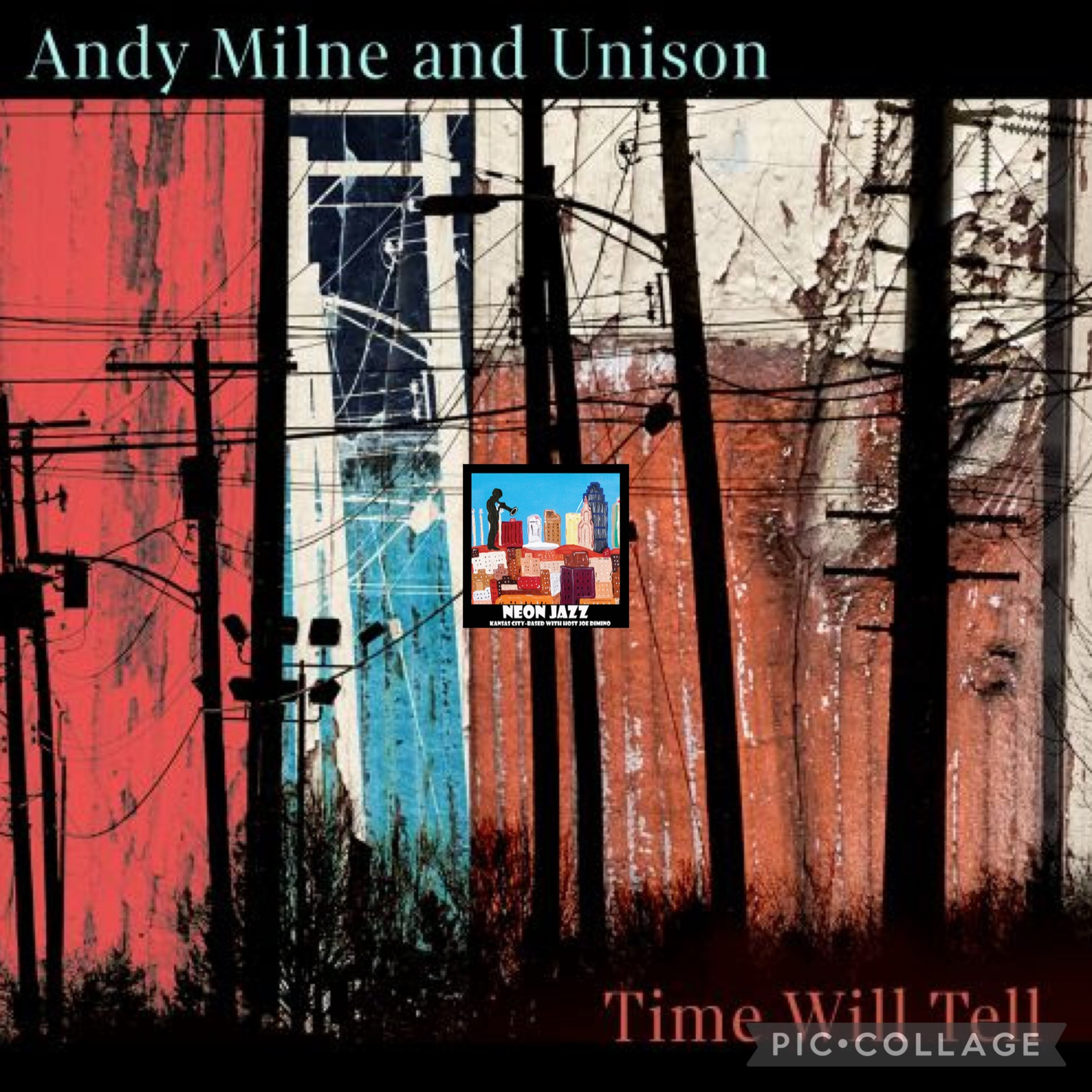 Neon Jazz Interview - Jazz Pianist & Composer Andy Milne - 2024 CD with Unison Called Time Will Tell